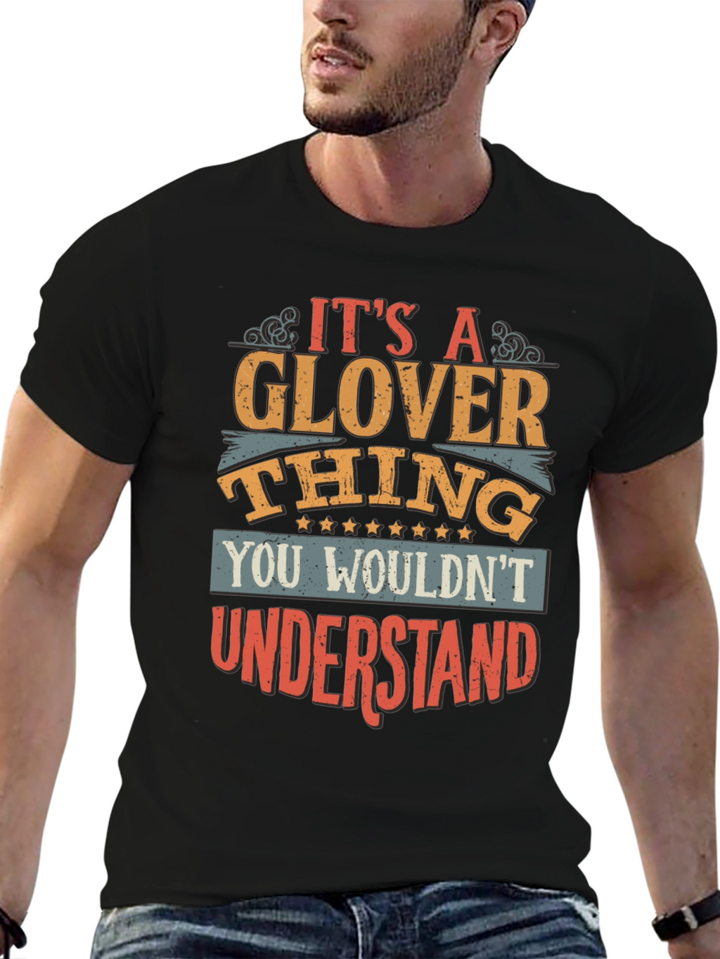 Its A Glover Thing T-Shirt