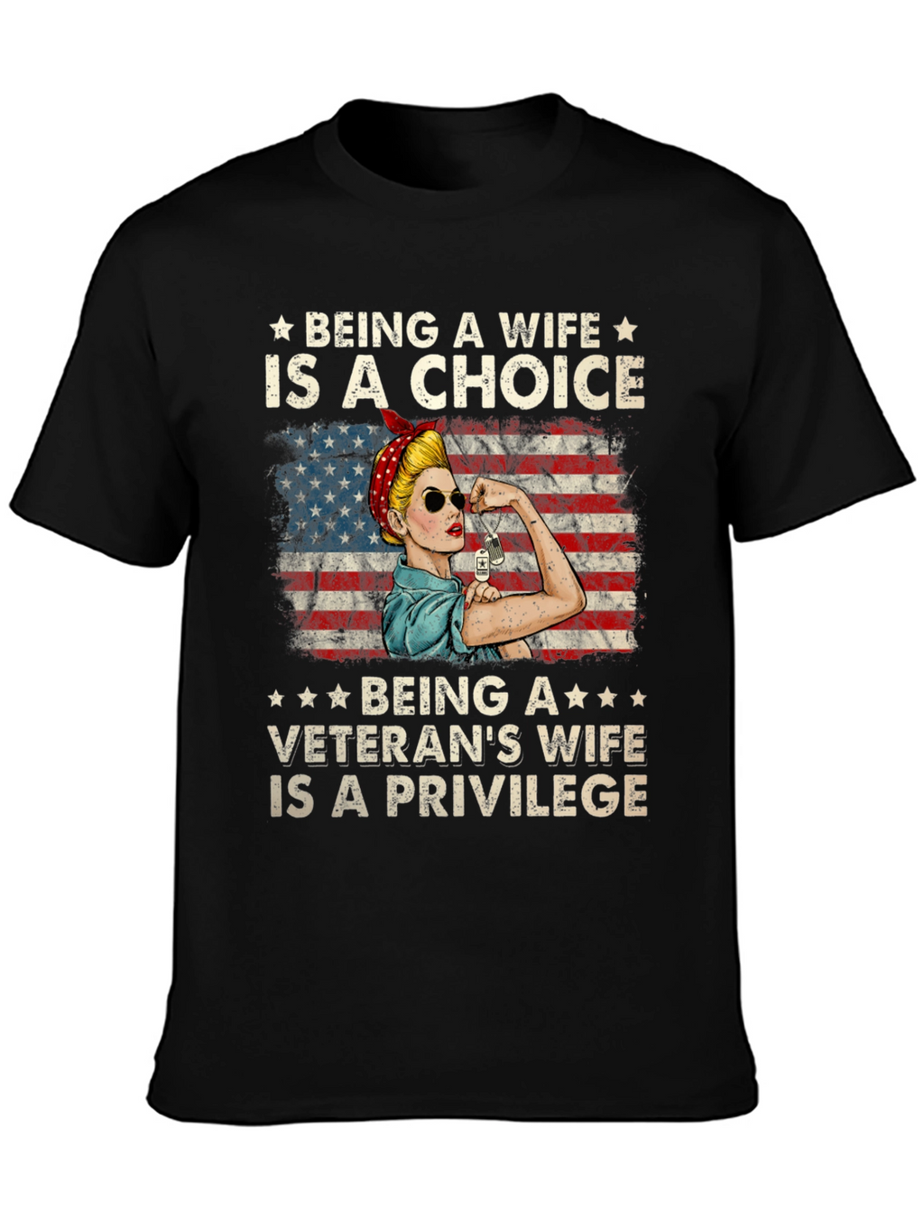 Veterans Wife Choice & Privilege T-Shirt