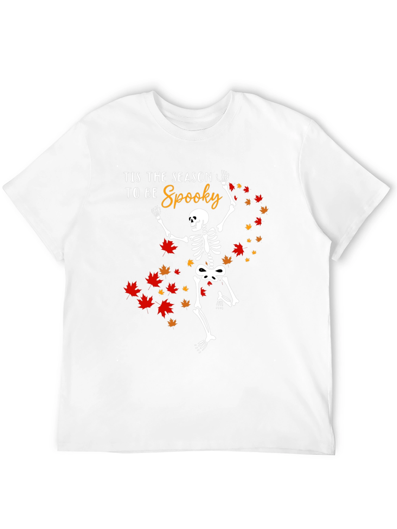 Tis the Season to be Spooky Skeleton T-Shirt