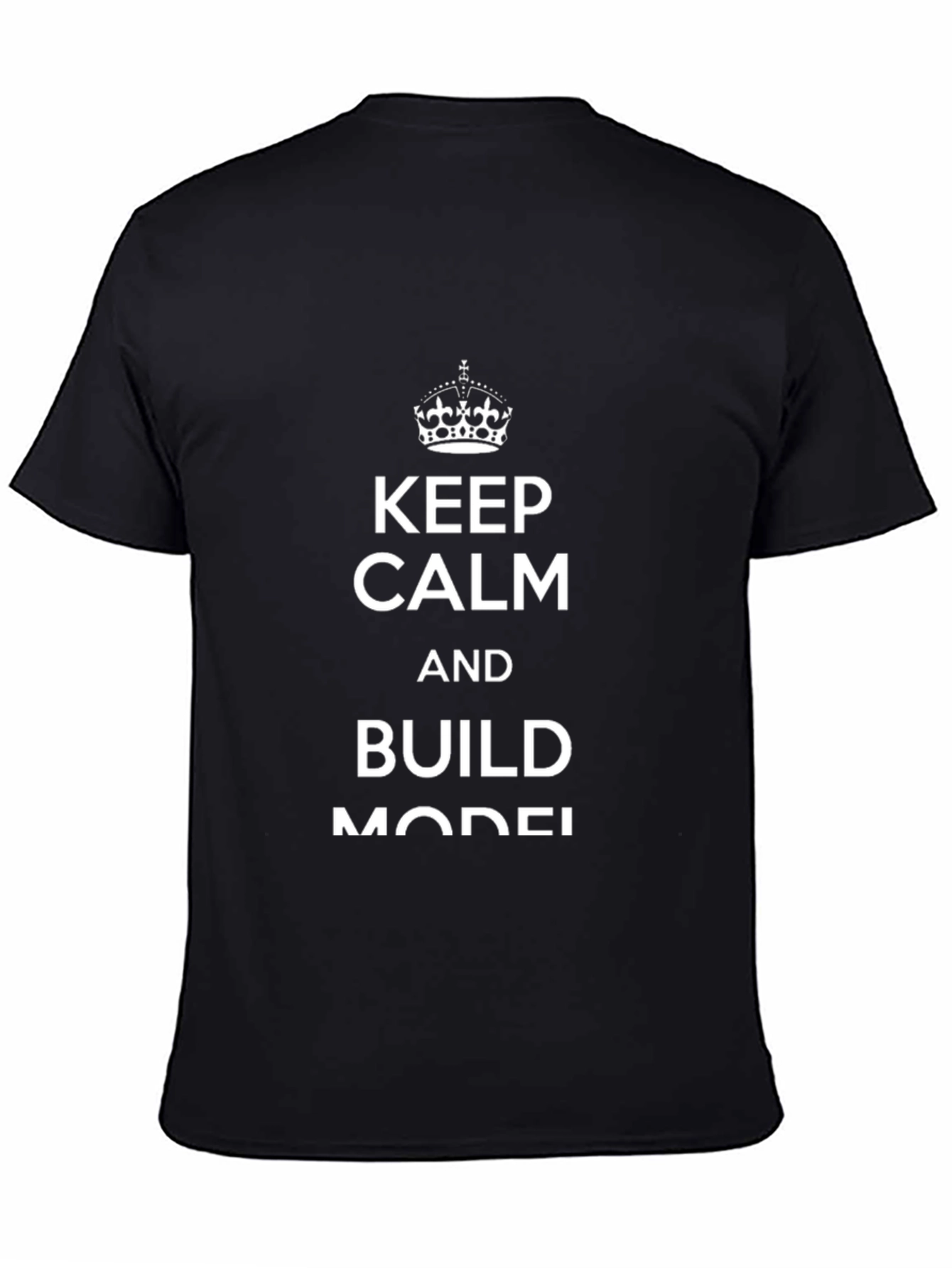 Keep Calm Build Model T-Shirt