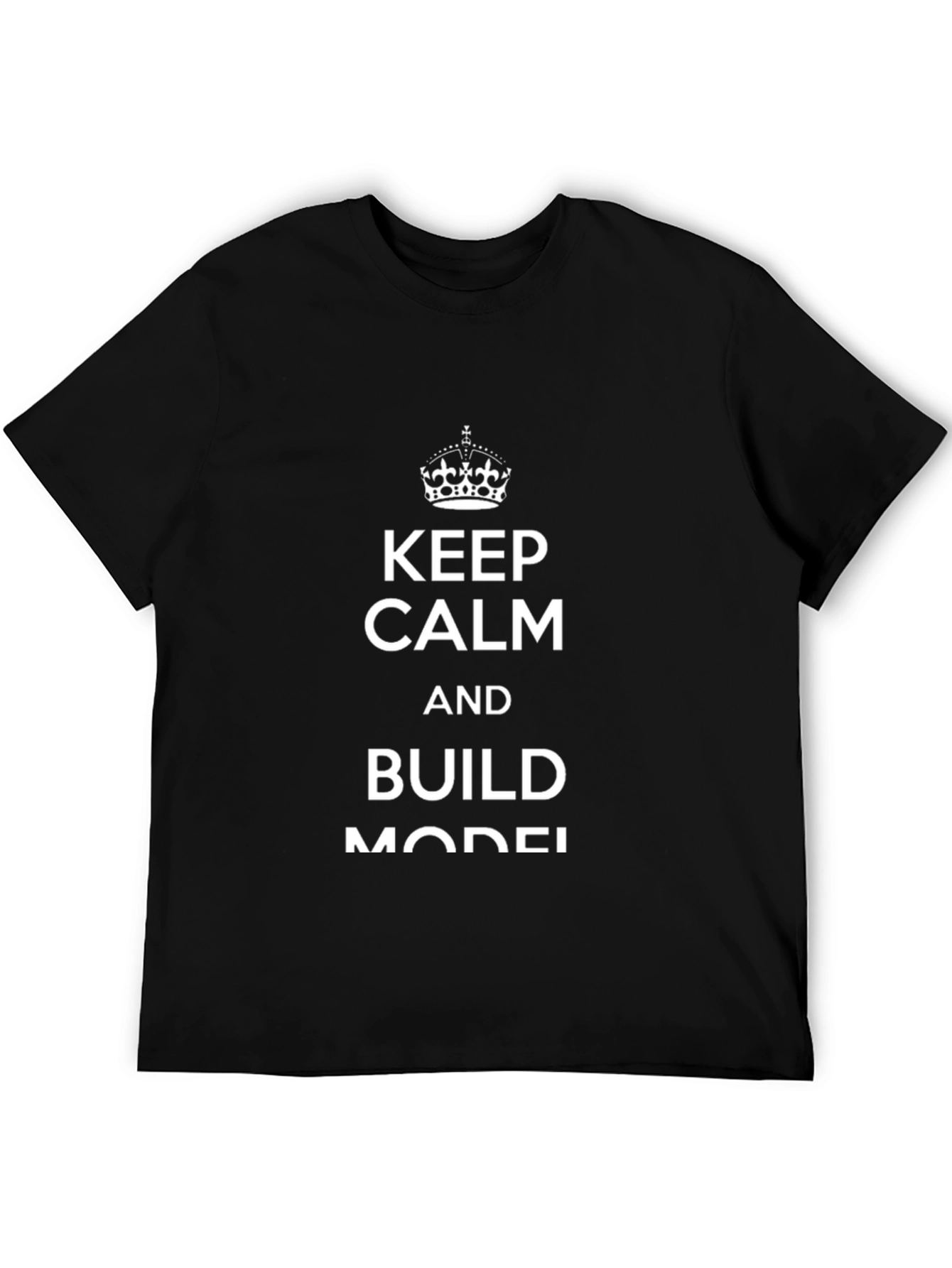 Keep Calm Build Model T-Shirt