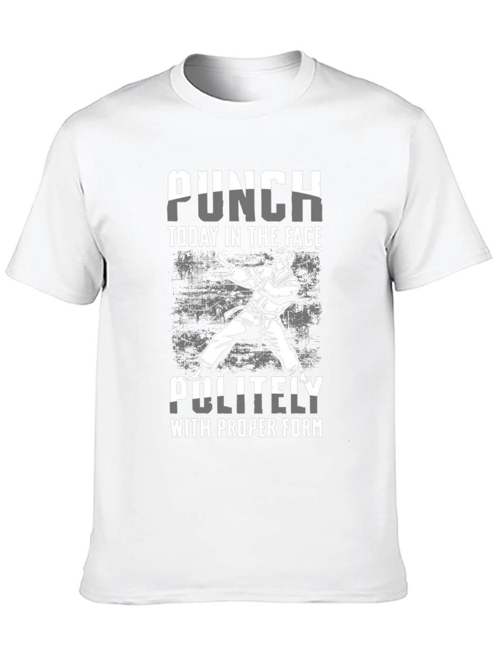 Punch Today T-Shirt: Martial Arts Humor Tee
