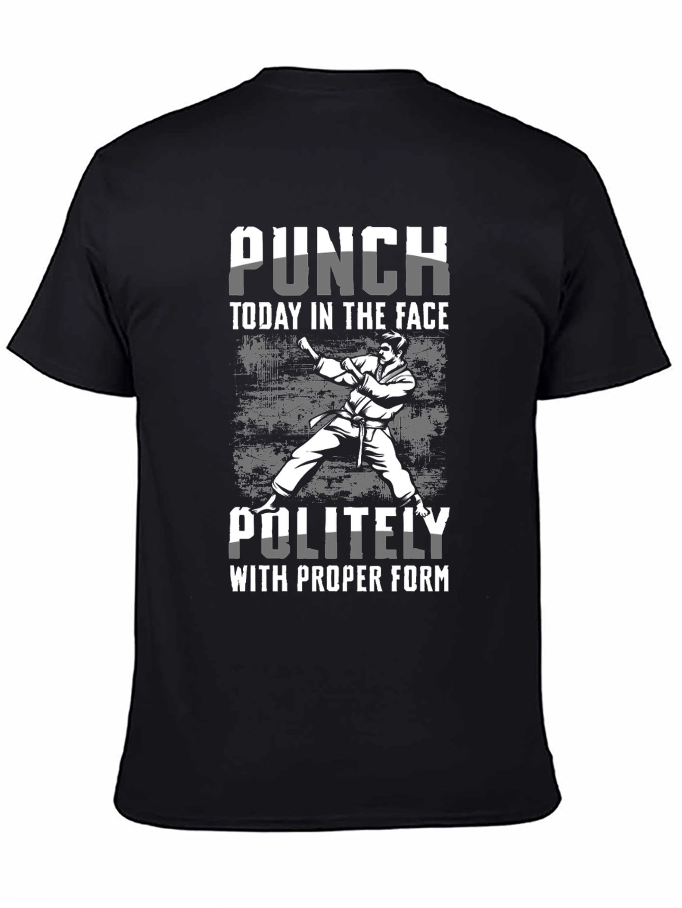 Punch Today T-Shirt: Martial Arts Humor Tee