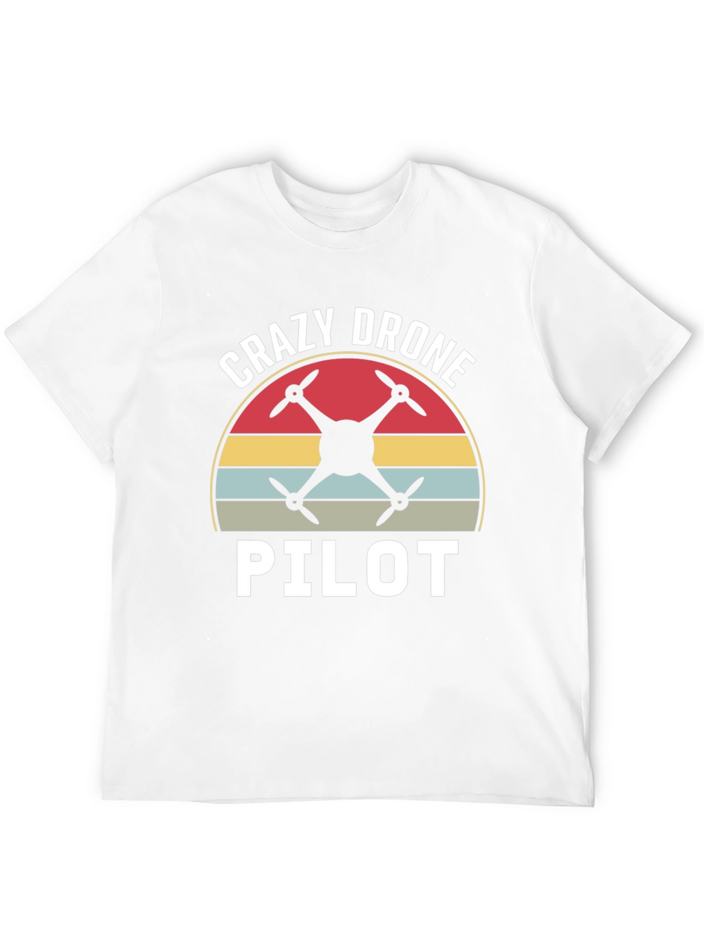 Crazy Drone Pilot Graphic T-Shirt