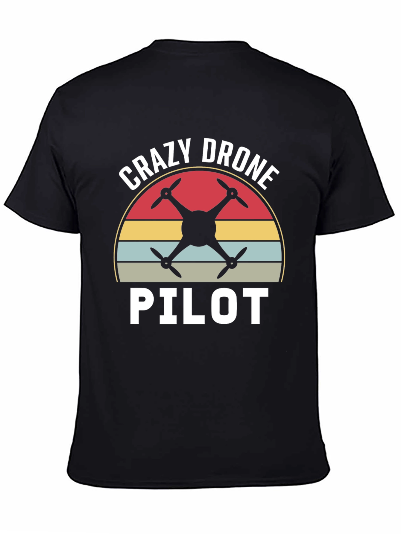 Crazy Drone Pilot Graphic T-Shirt