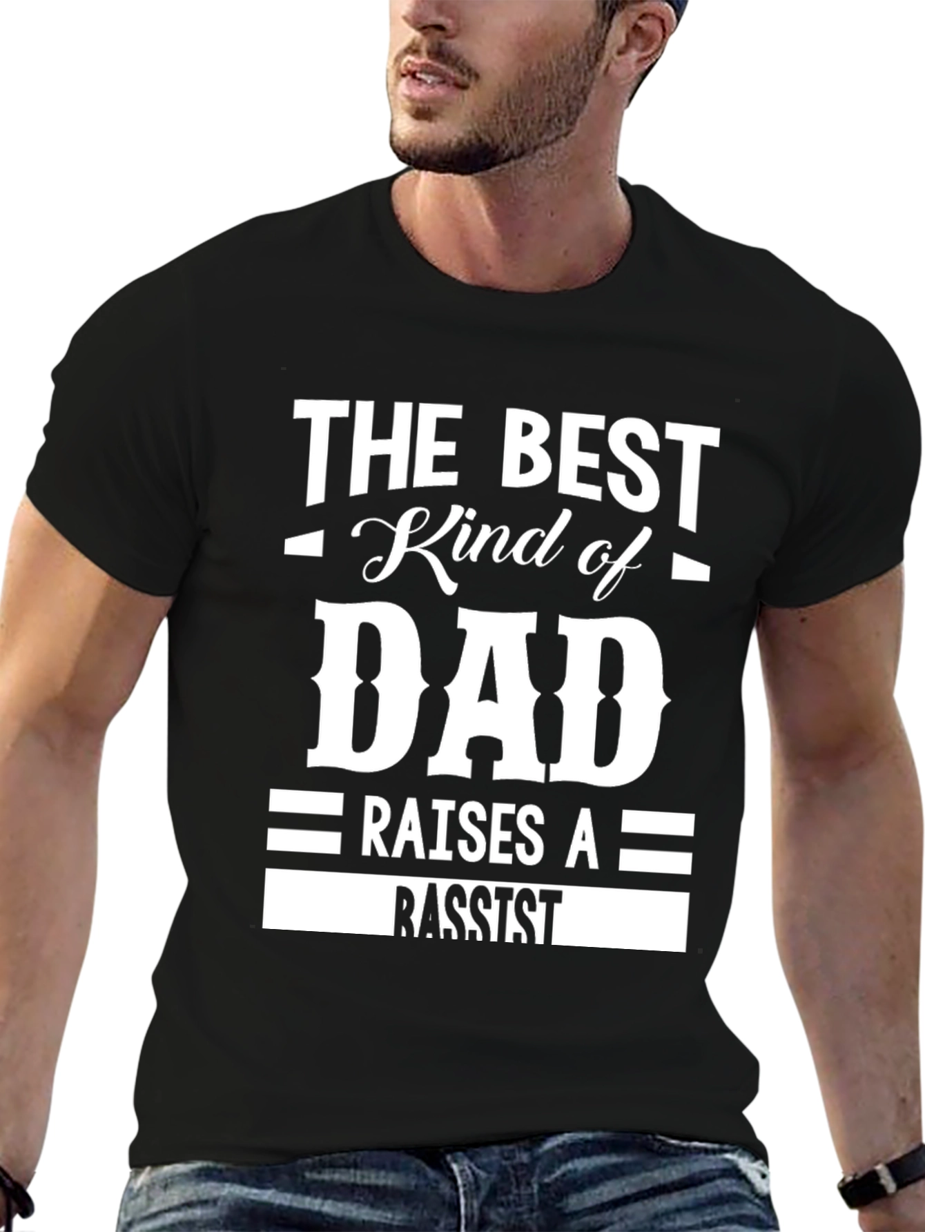 The Best Kind of Dad Raises a Bassist T-Shirt