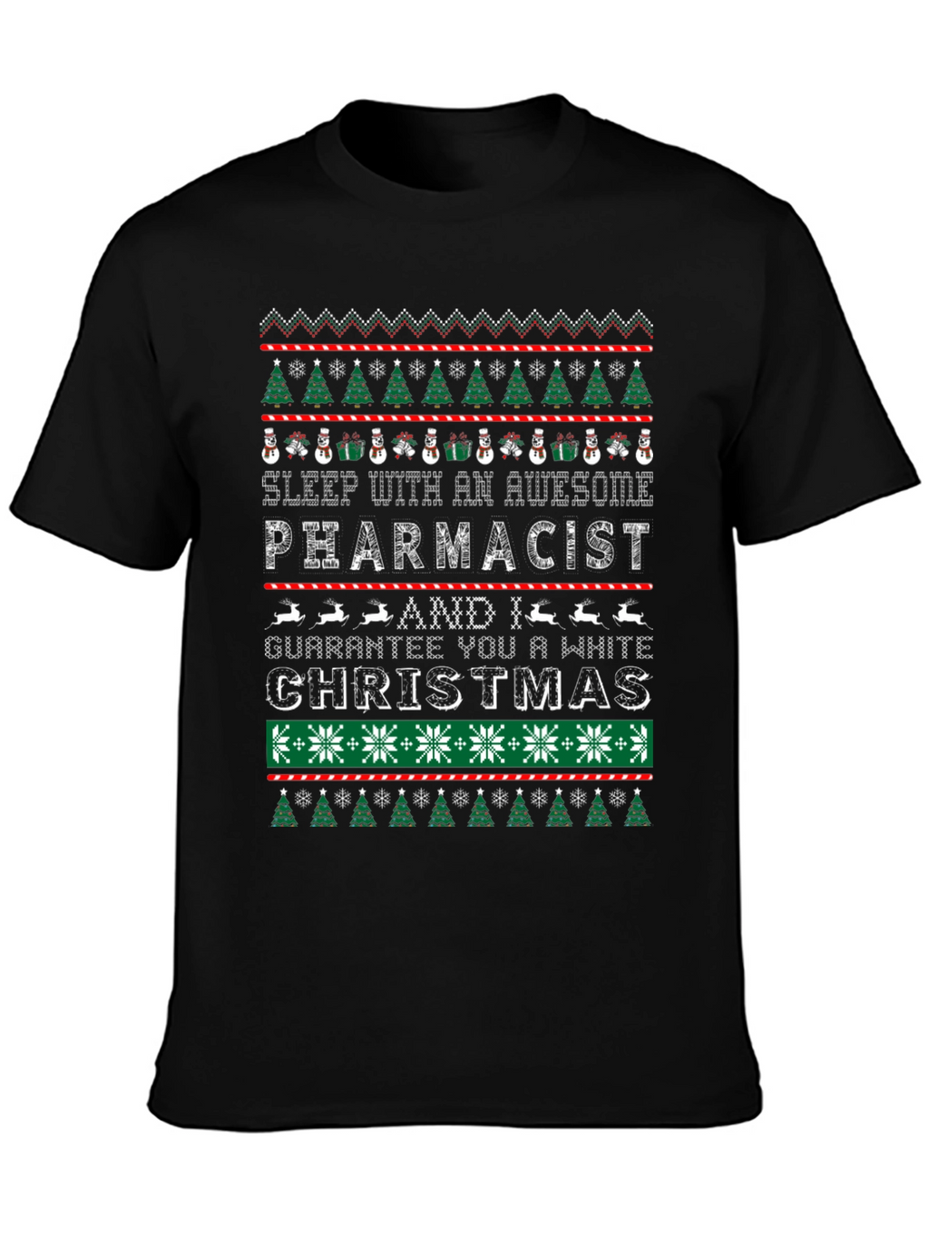 Awesome Pharmacist Ugly Christmas Sweater T-Shirt