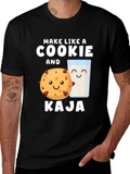 Make Like A Cookie And Kaja T-Shirt