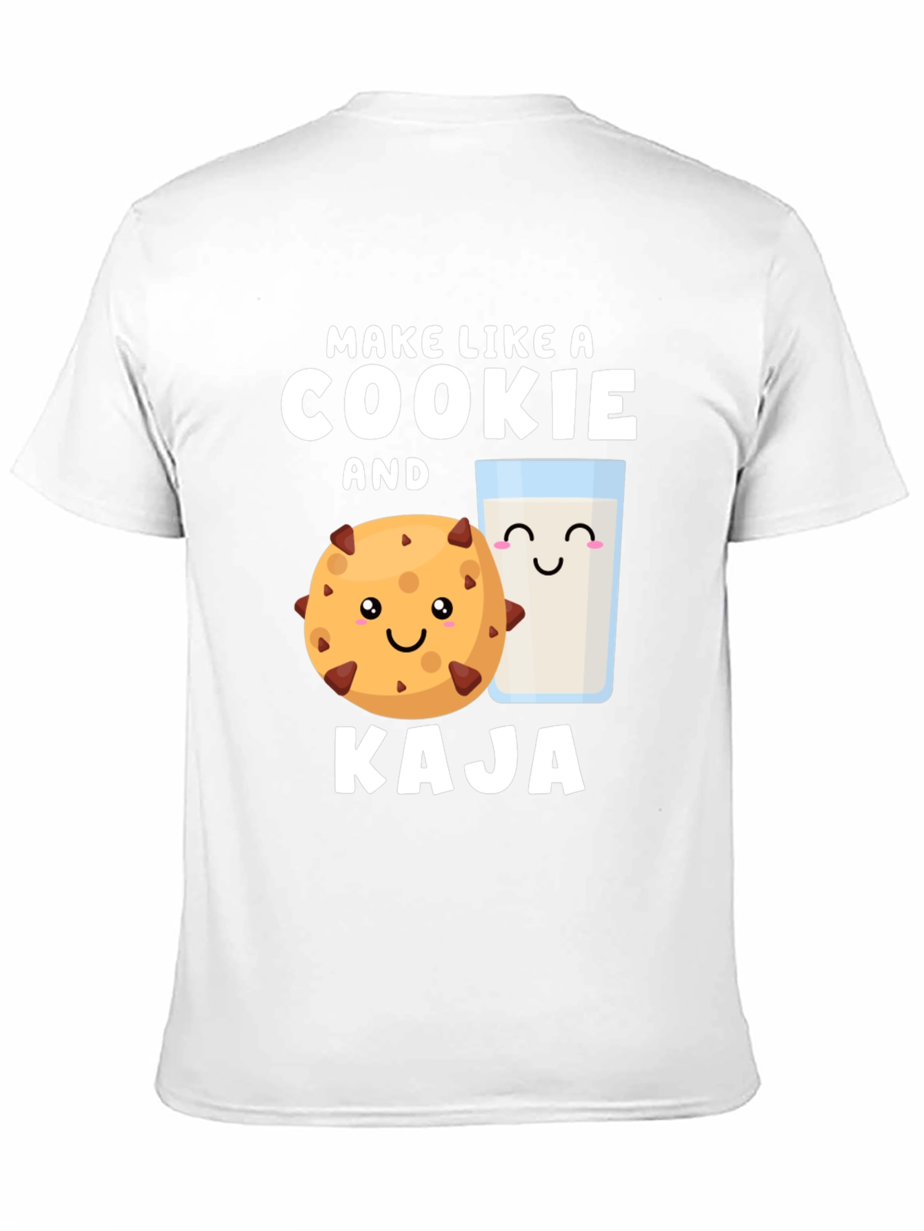 Make Like A Cookie And Kaja T-Shirt