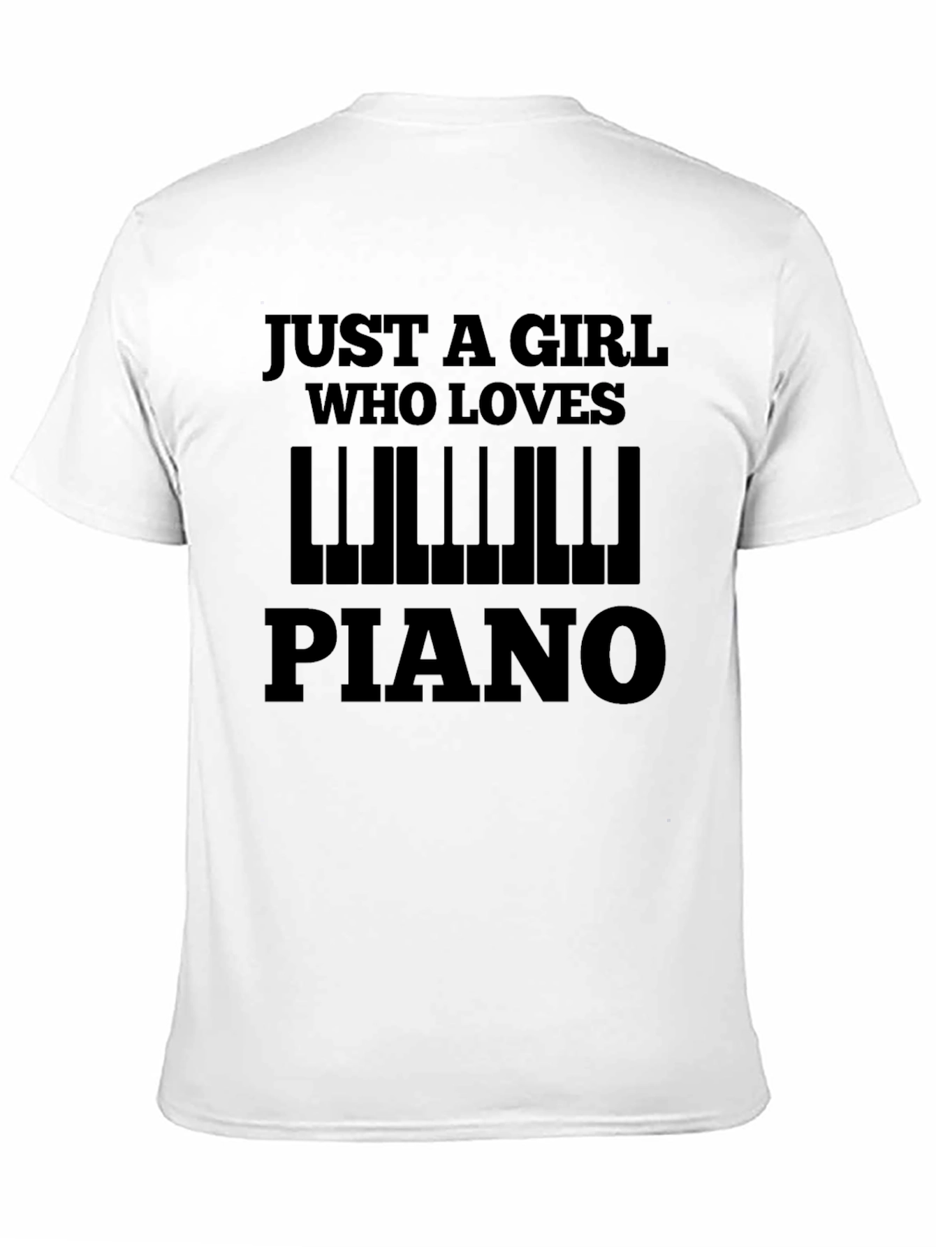 Just a Girl Who Loves Piano T-Shirt