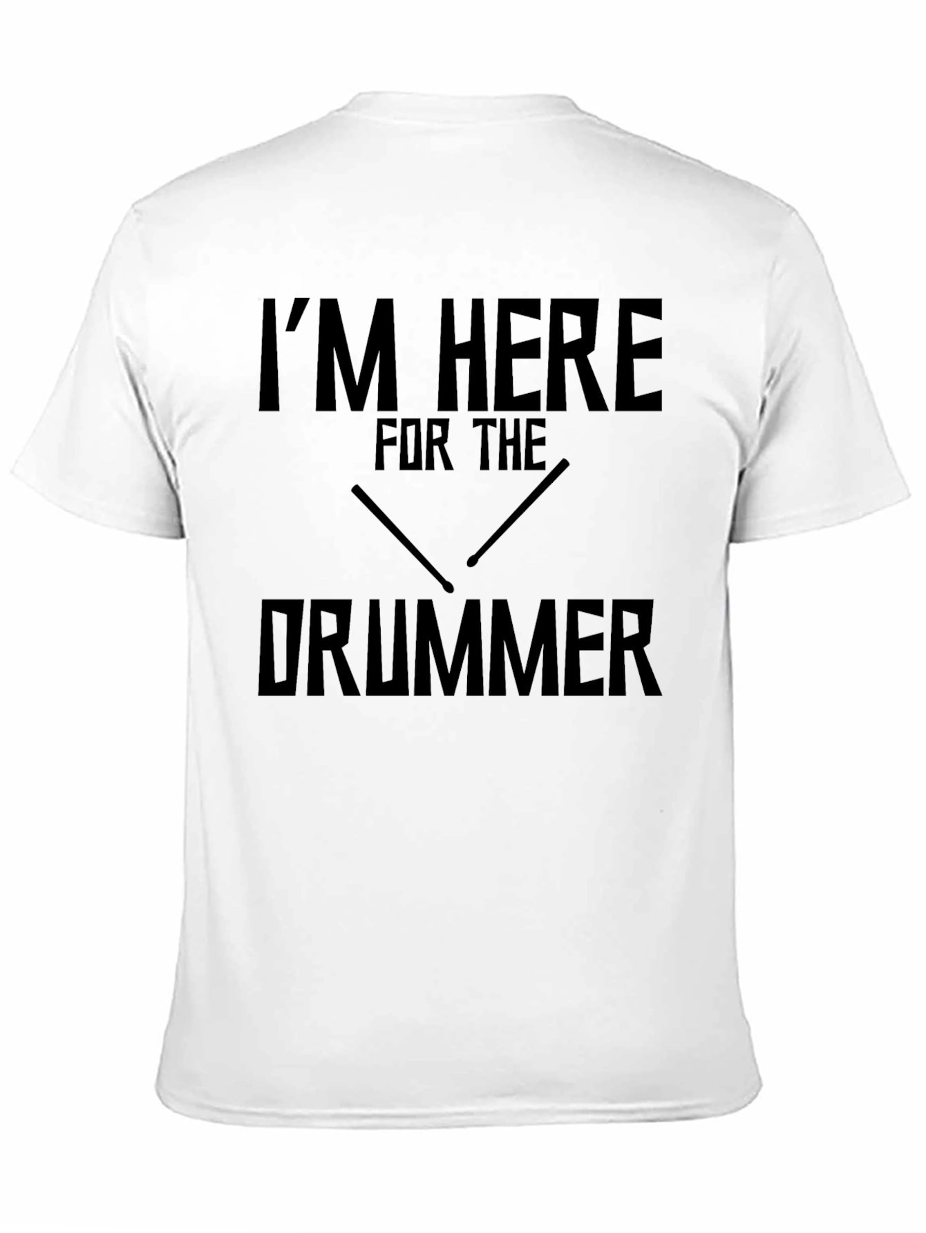 Im Here For The Drummer Black Graphic Tee