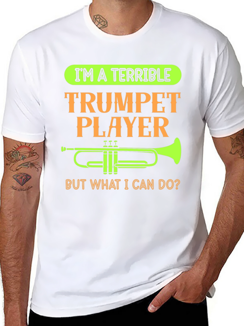 Terrible Trumpet Player Funny T-Shirt