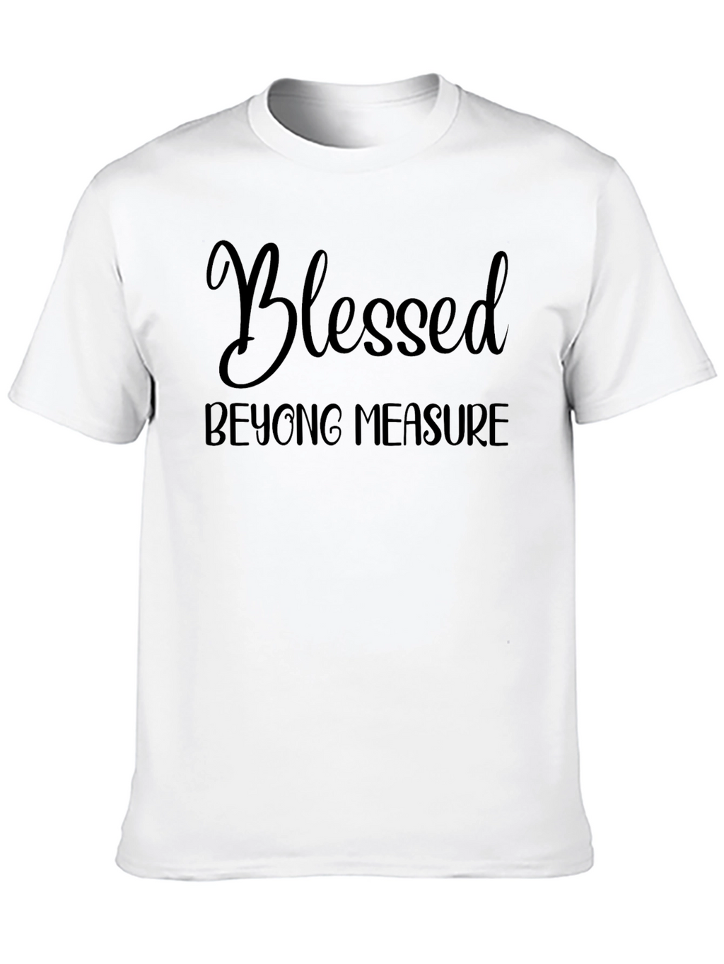 Blessed Beyond Measure Graphic Tee - Unisex