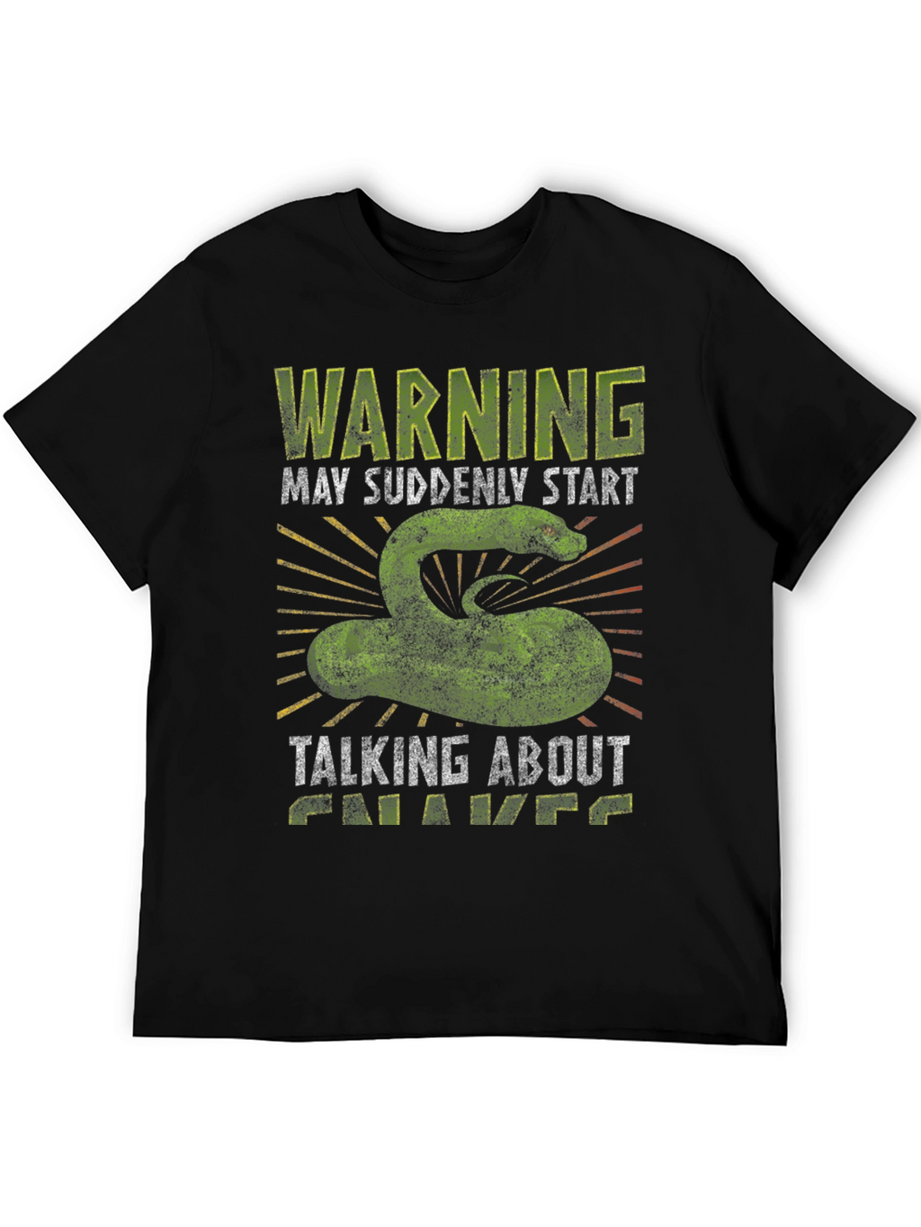Warning May Suddenly Start Talking About Snakes Funny T-Shirt