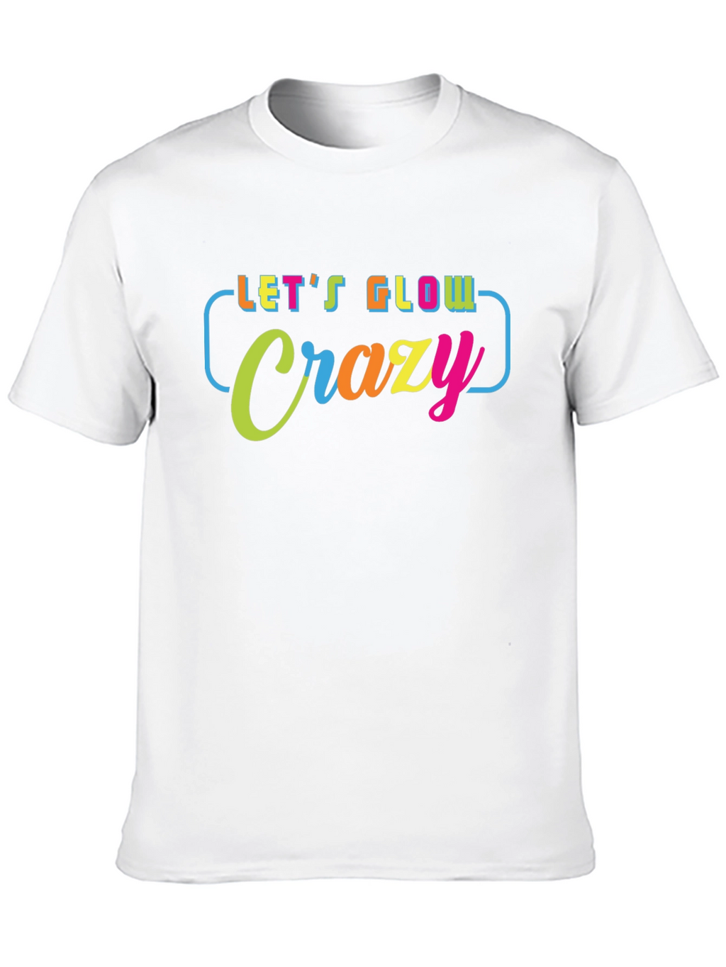 Lets Glow Crazy Graphic T-Shirt - Black