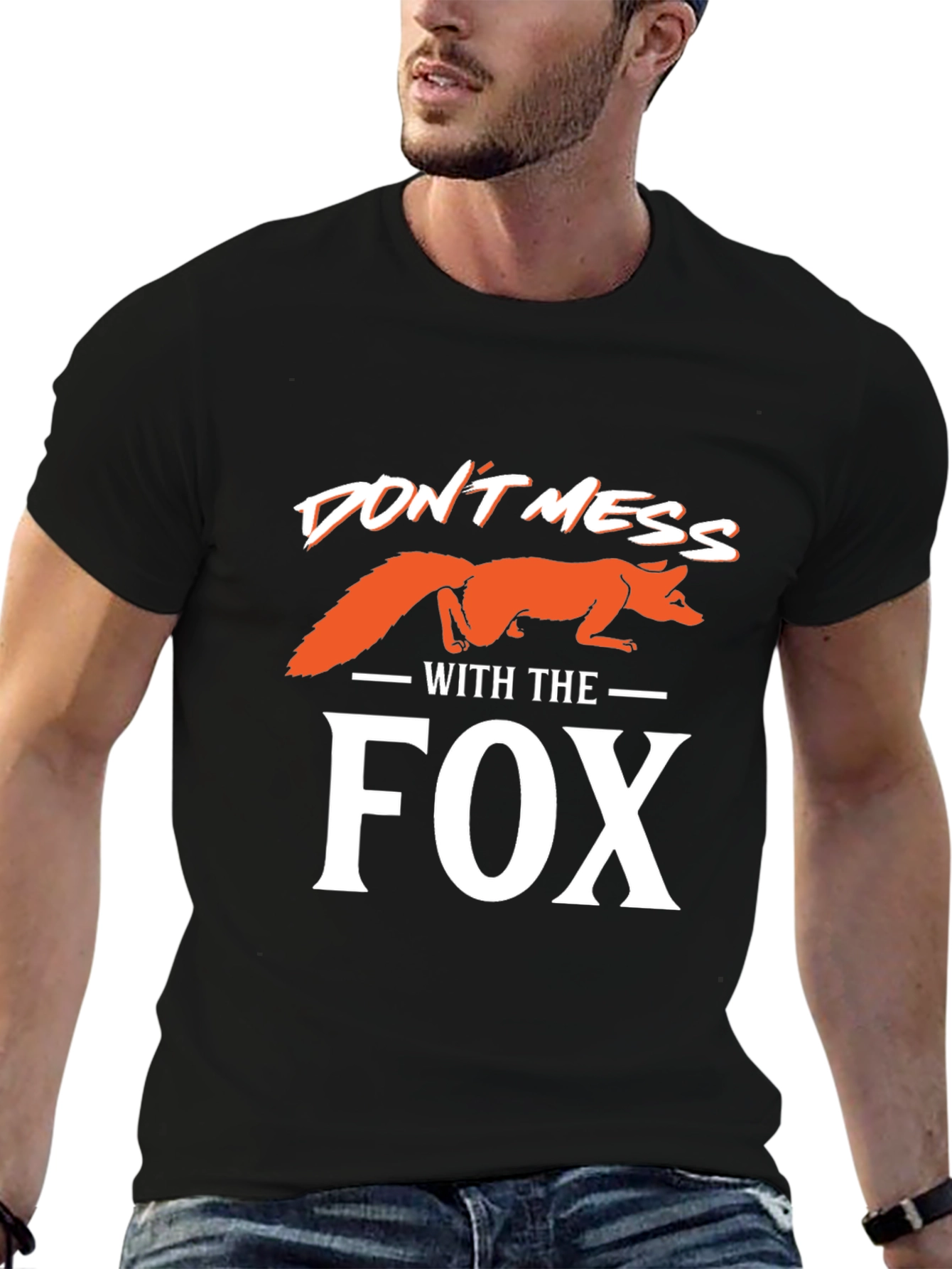 Dont Mess With the Fox T-Shirt