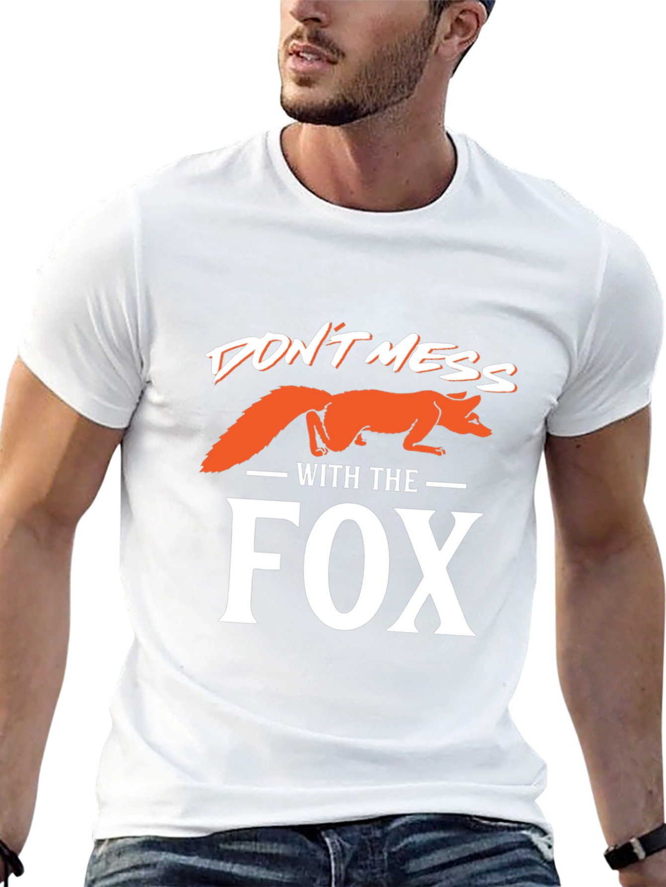 Dont Mess With the Fox T-Shirt