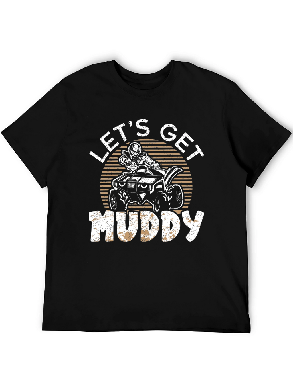 Lets Get Muddy ATV T-Shirt - Black