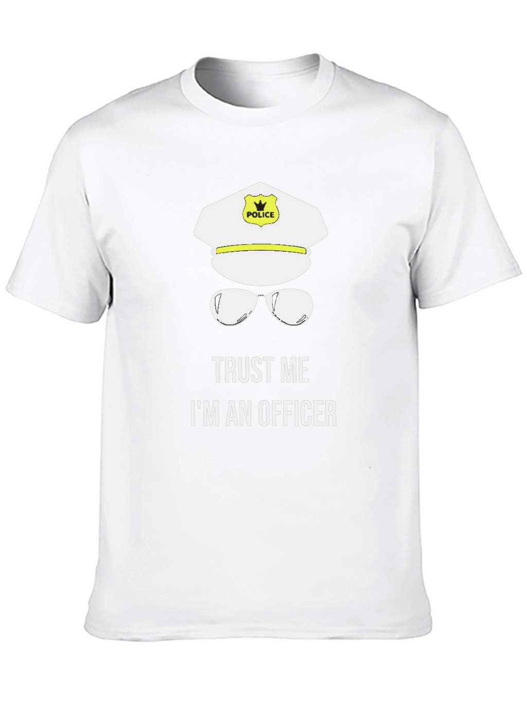 Trust Me Im An Officer T-Shirt Funny Police Tee