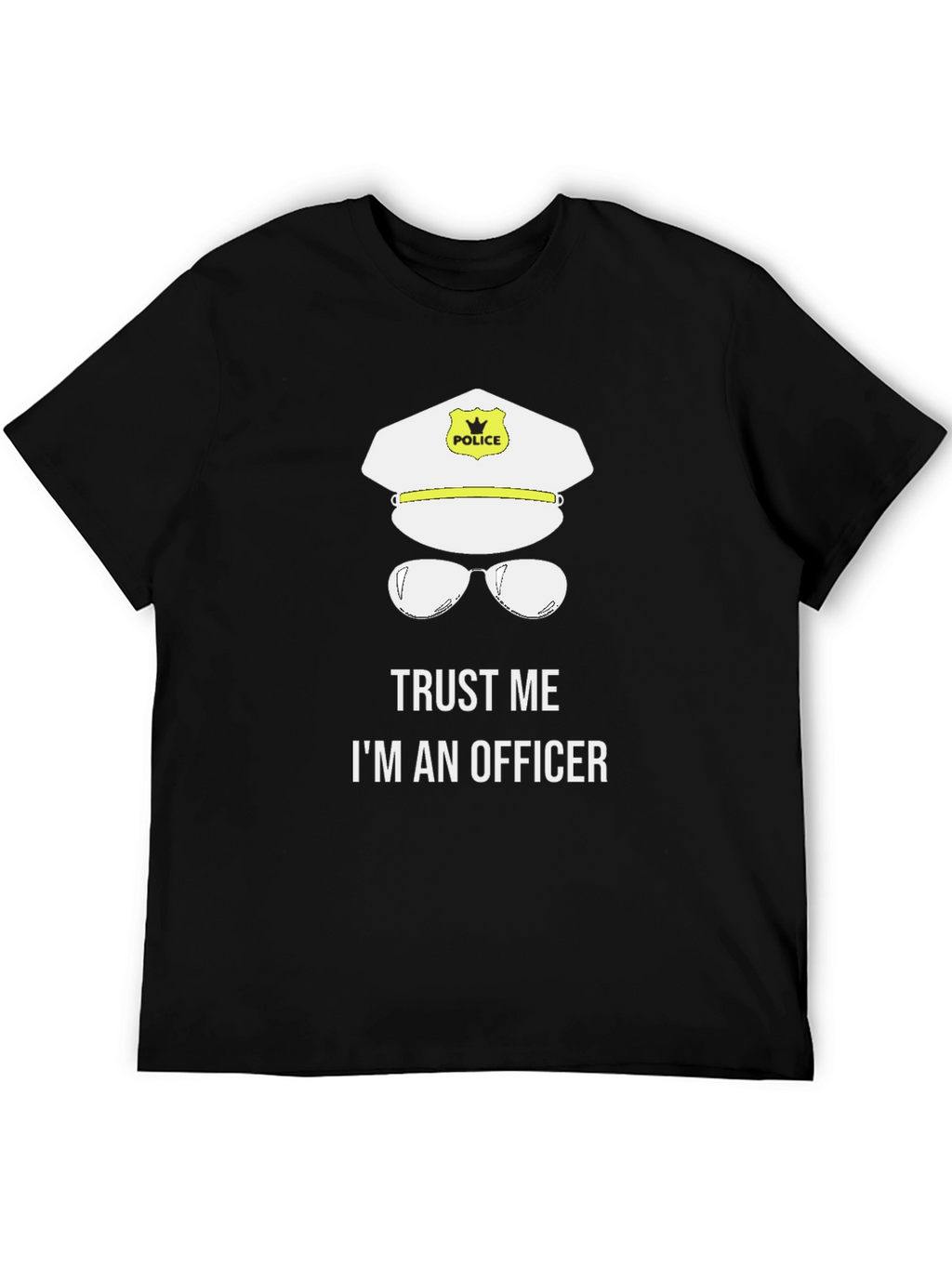 Trust Me Im An Officer T-Shirt Funny Police Tee