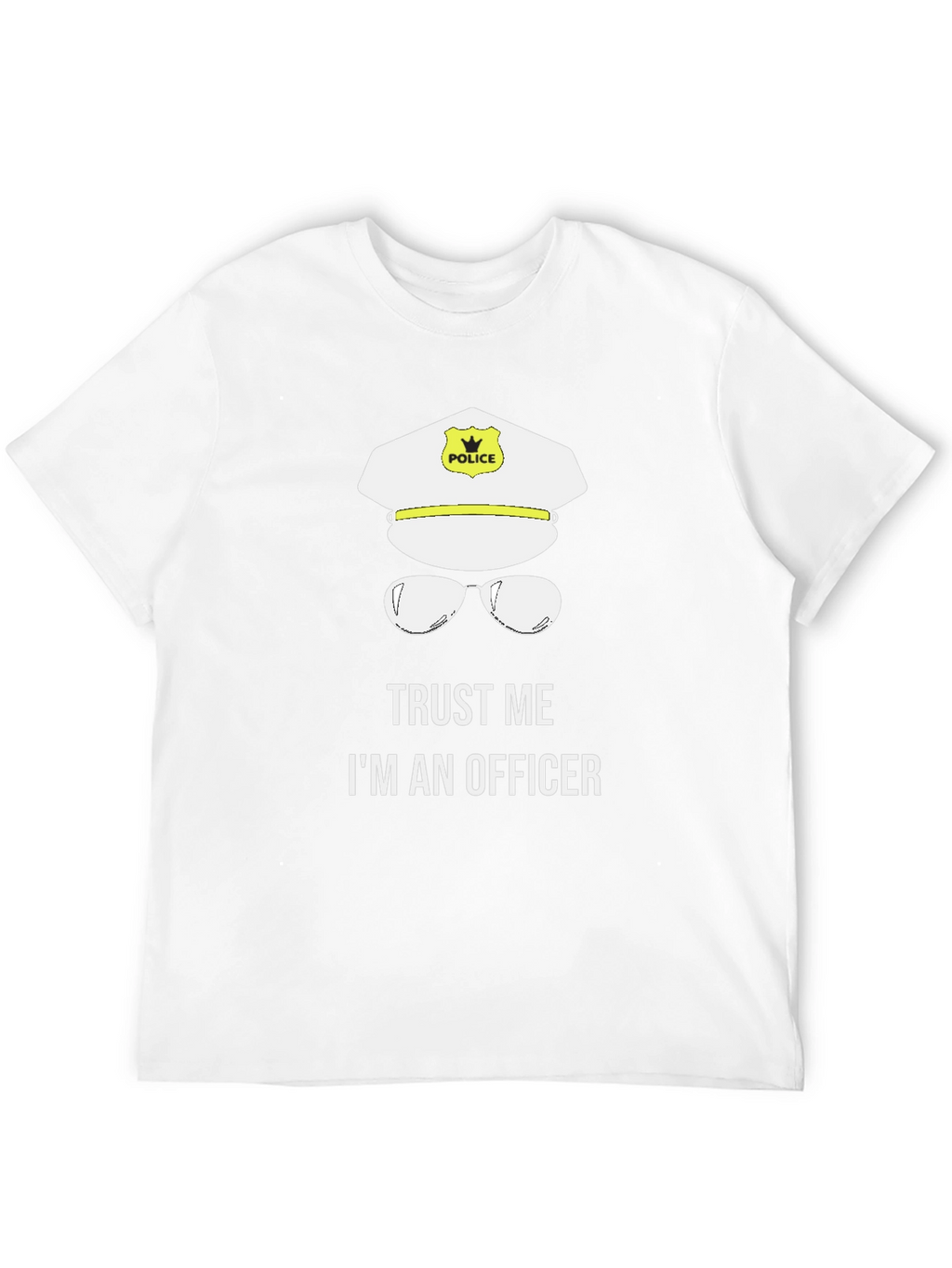 Trust Me Im An Officer T-Shirt Funny Police Tee
