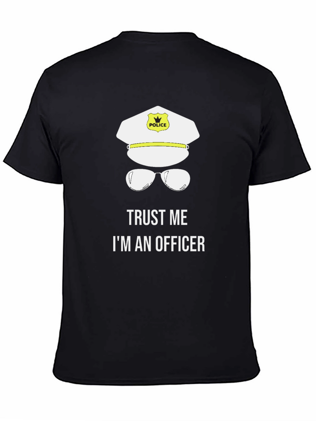 Trust Me Im An Officer T-Shirt Funny Police Tee