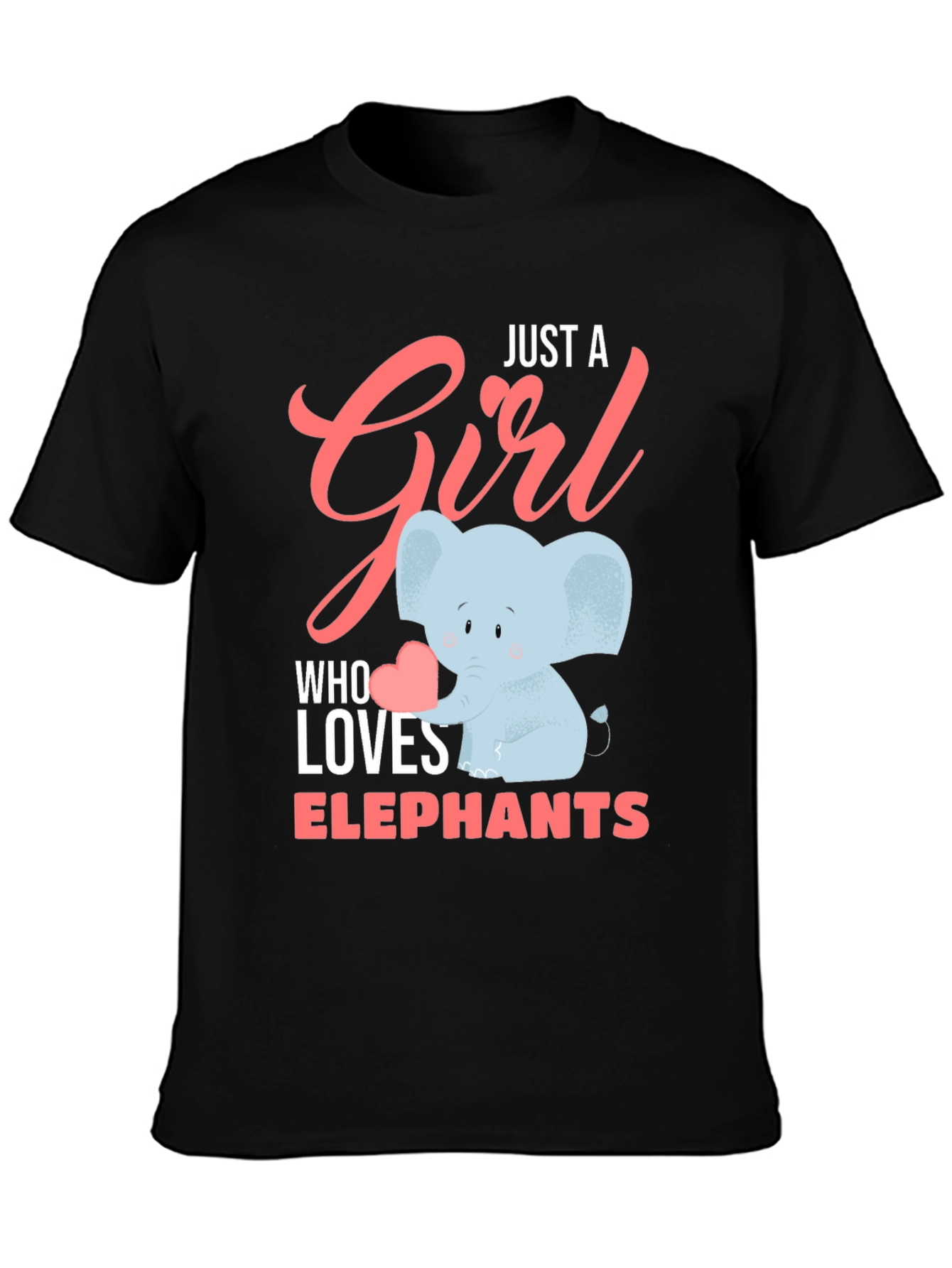 Just A Girl Who Loves Elephants T-Shirt