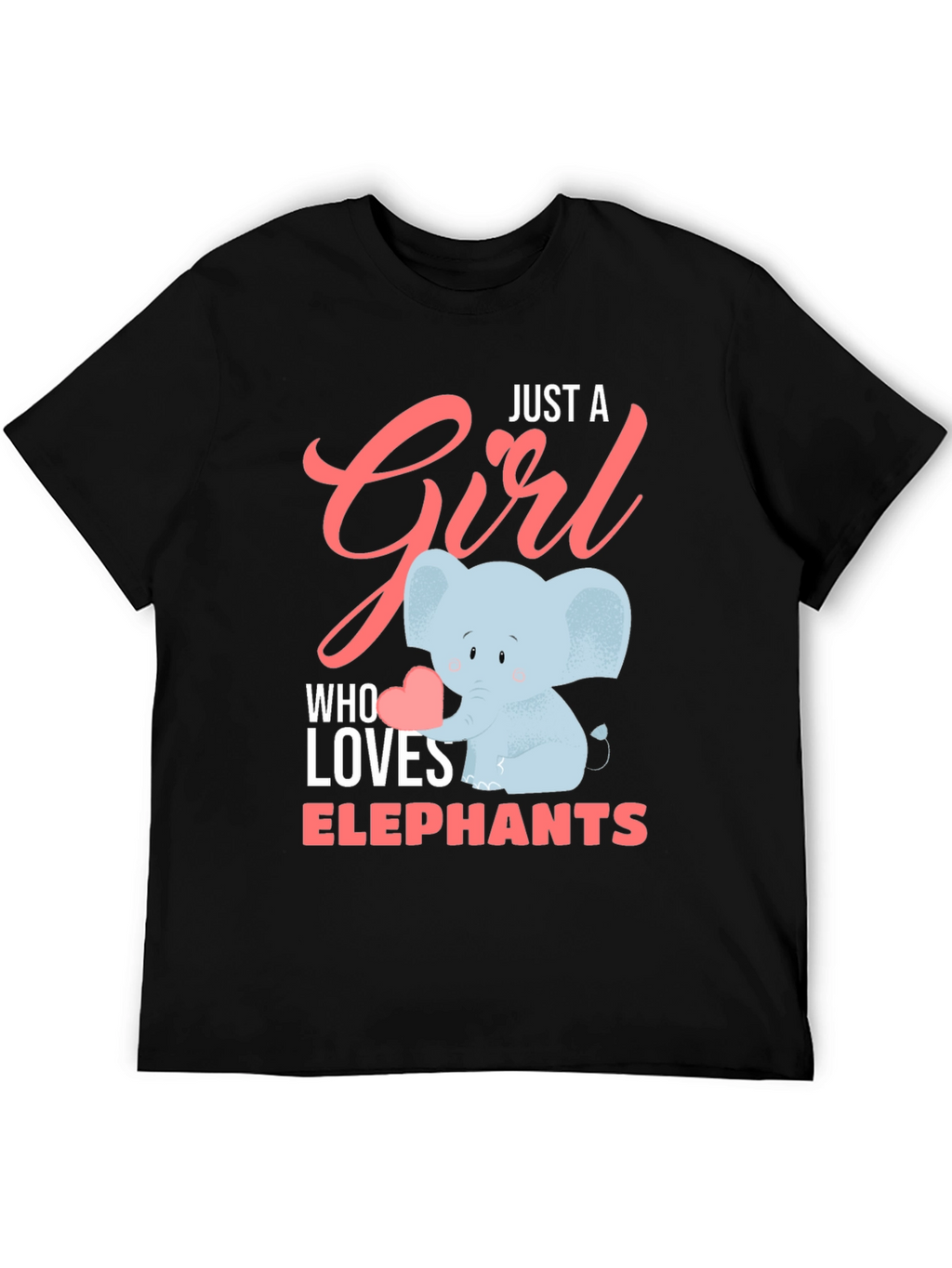 Just A Girl Who Loves Elephants T-Shirt