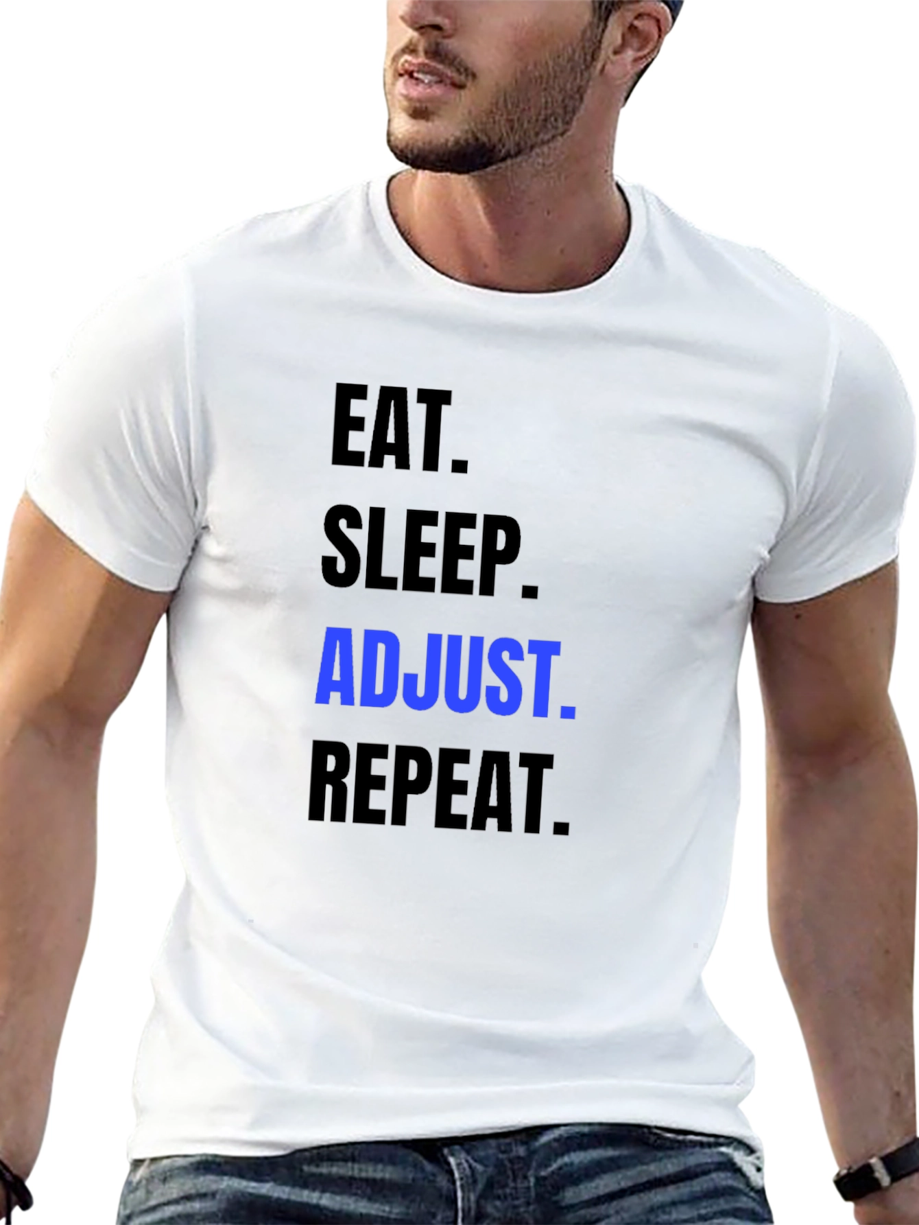 Eat Sleep Adjust Repeat T-Shirt