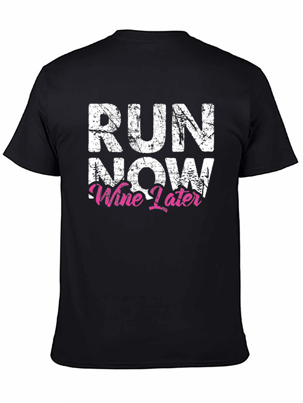 Run Now Wine Later Graphic Tee