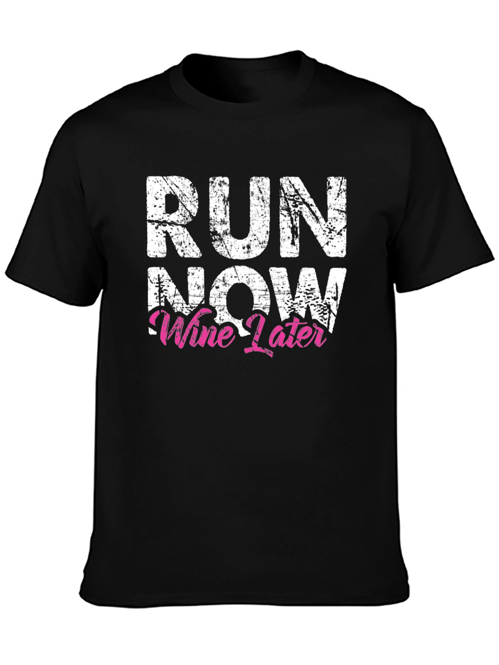Run Now Wine Later Graphic Tee