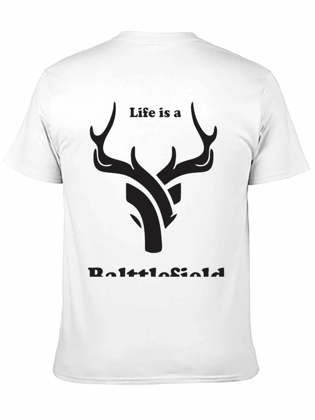 Life Is A Battlefield Graphic T-Shirt