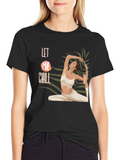 Let Me Chill Yoga T-Shirt - Relax & Unwind