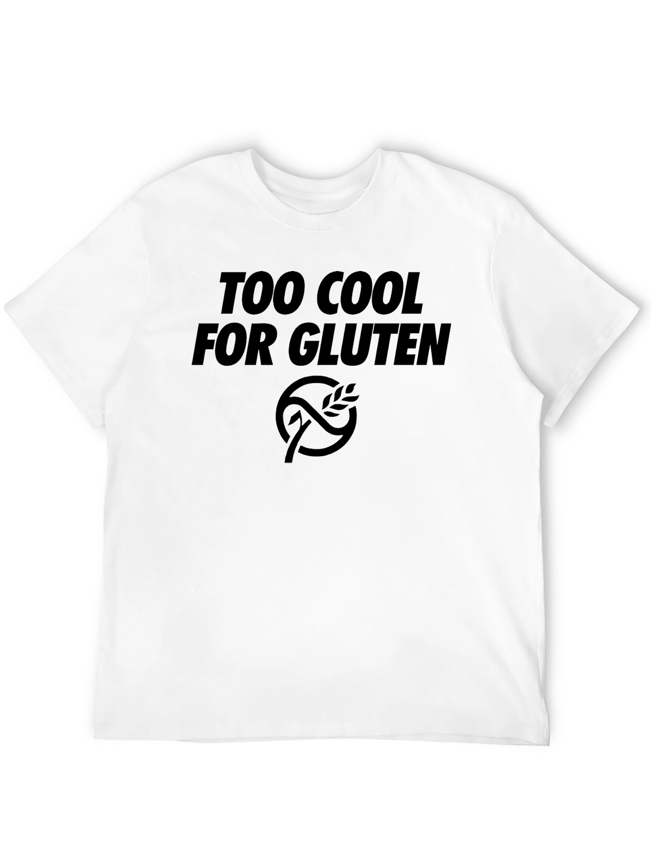 Too Cool For Gluten Black T-Shirt