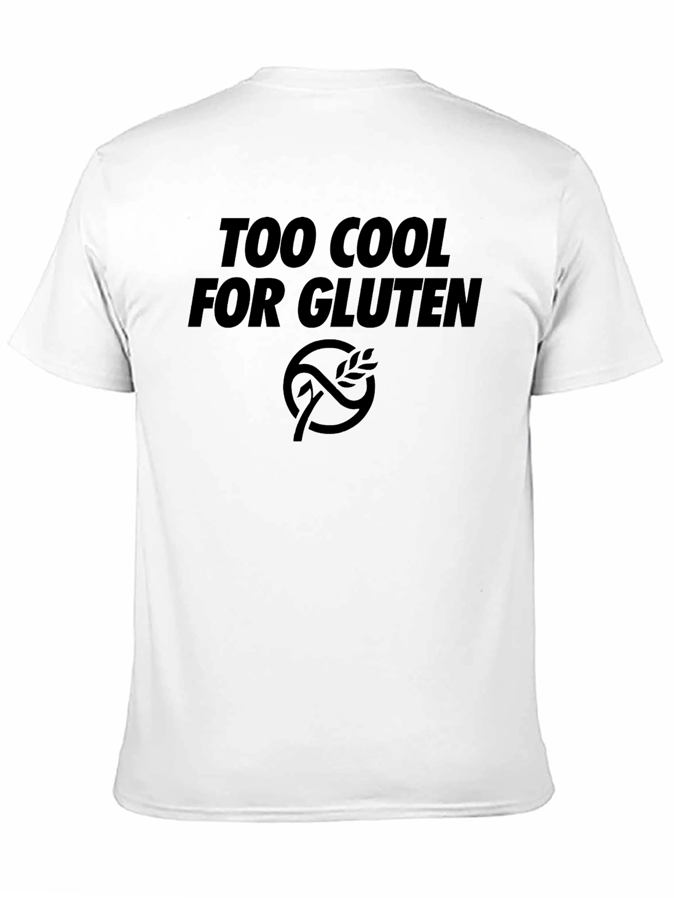 Too Cool For Gluten Black T-Shirt
