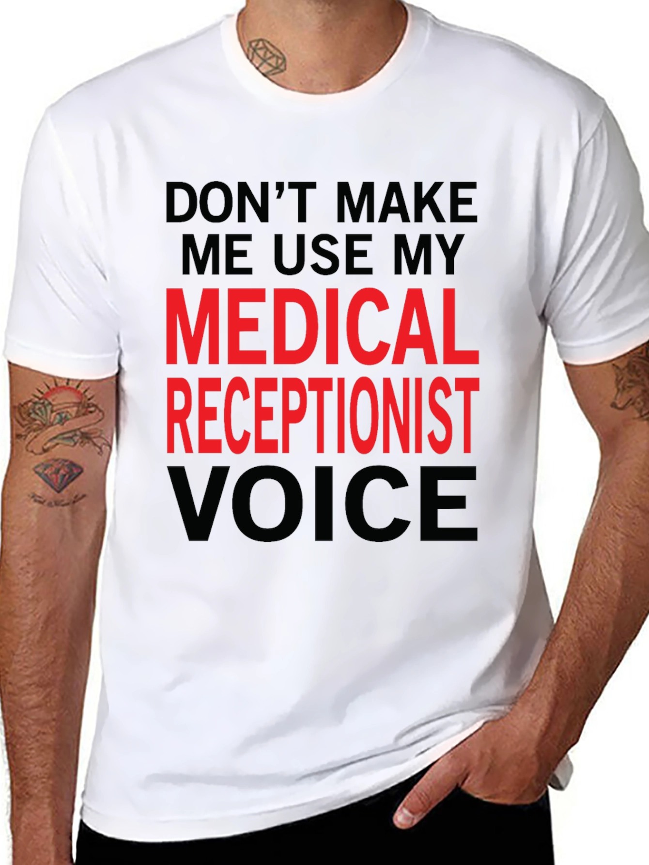 Medical Receptionist Voice T-Shirt - Funny Gift
