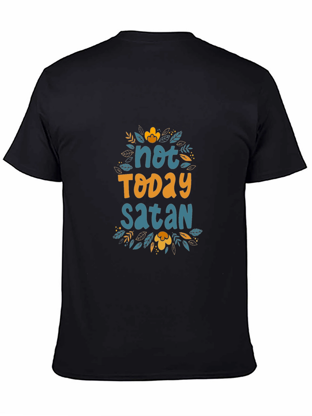 Not Today Satan Graphic Tee - Black