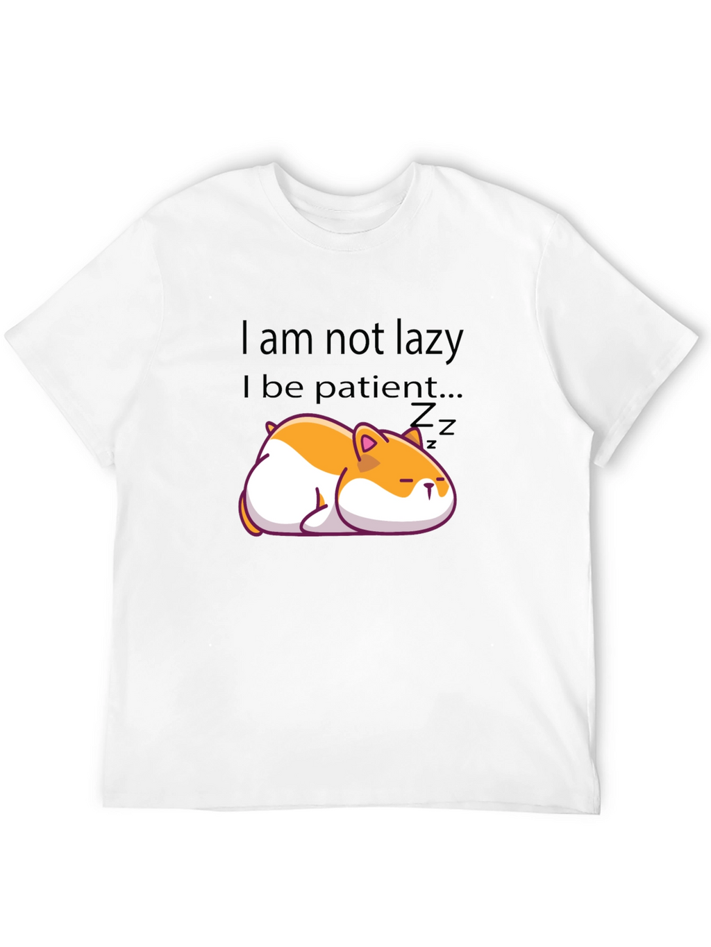 Lazy Hamster T-Shirt - Patient Tee