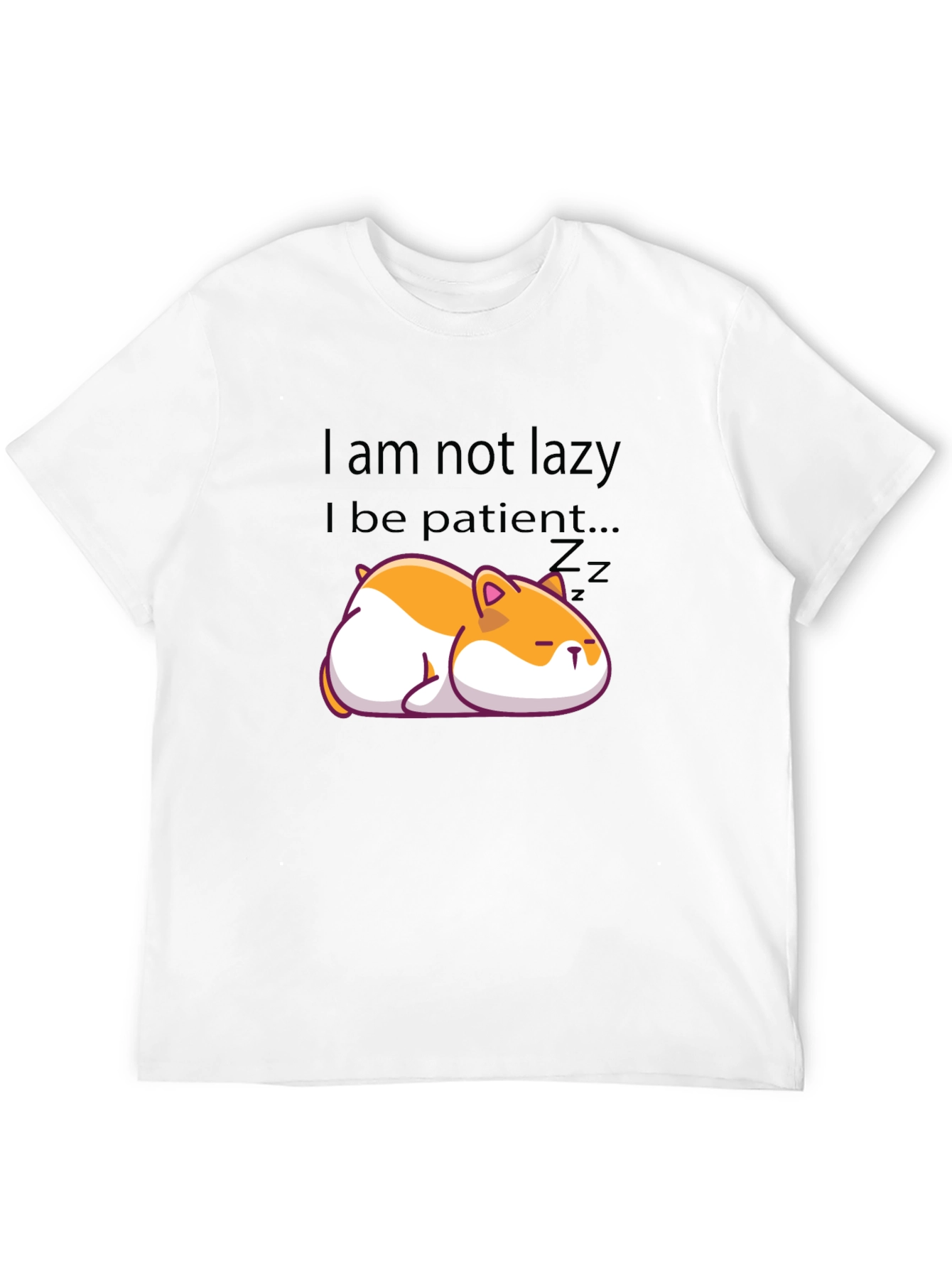 Lazy Hamster T-Shirt - Patient Tee