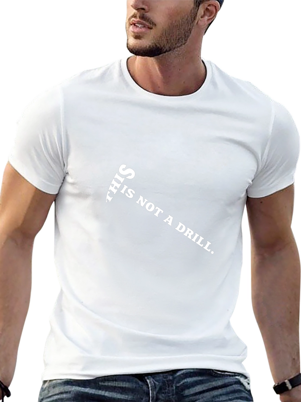 This is Not a Drill Graphic Tee