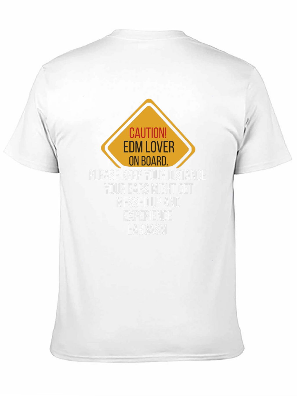 Caution EDM Lover T-Shirt - Keep Your Distance