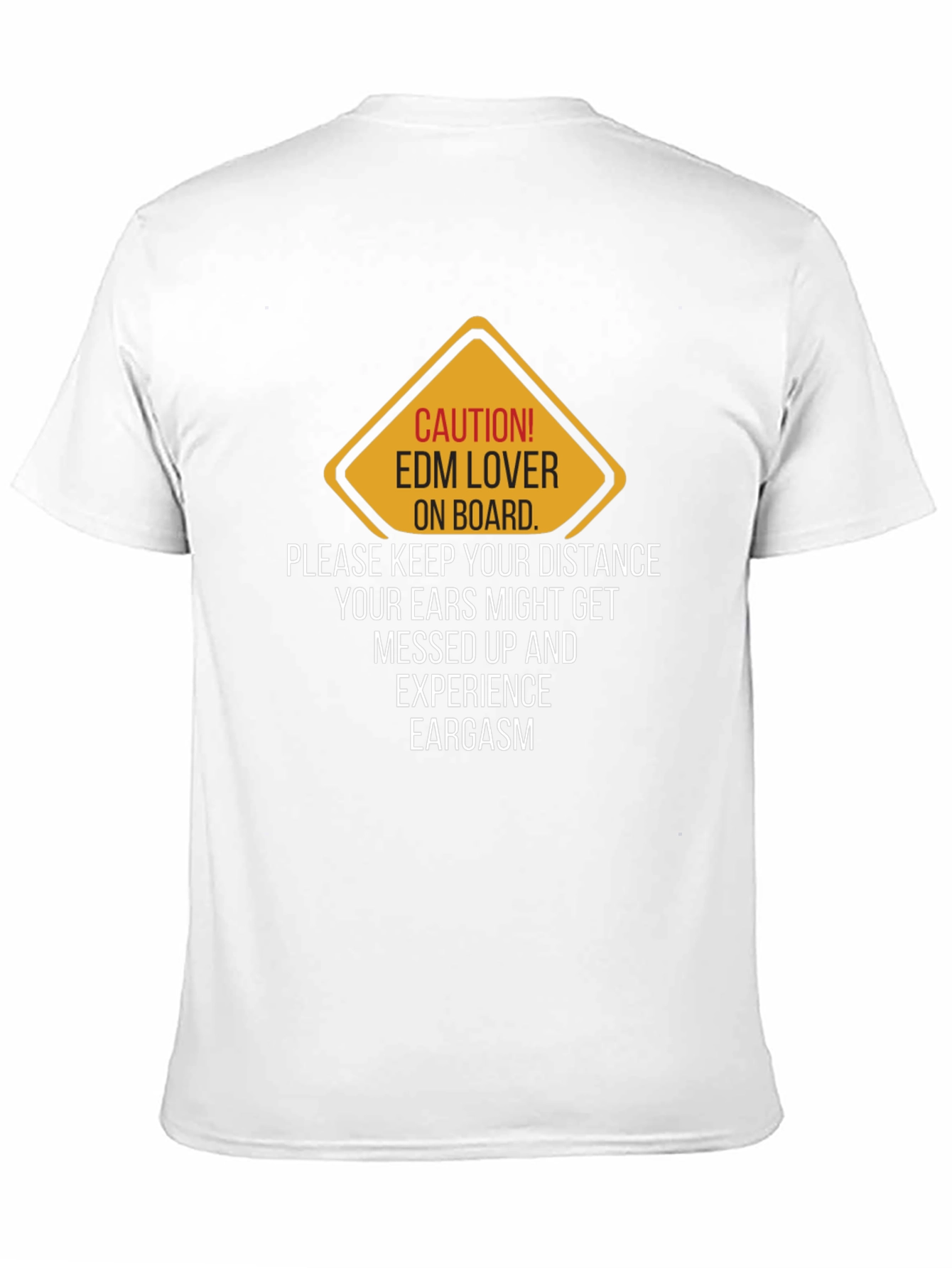 Caution EDM Lover T-Shirt - Keep Your Distance