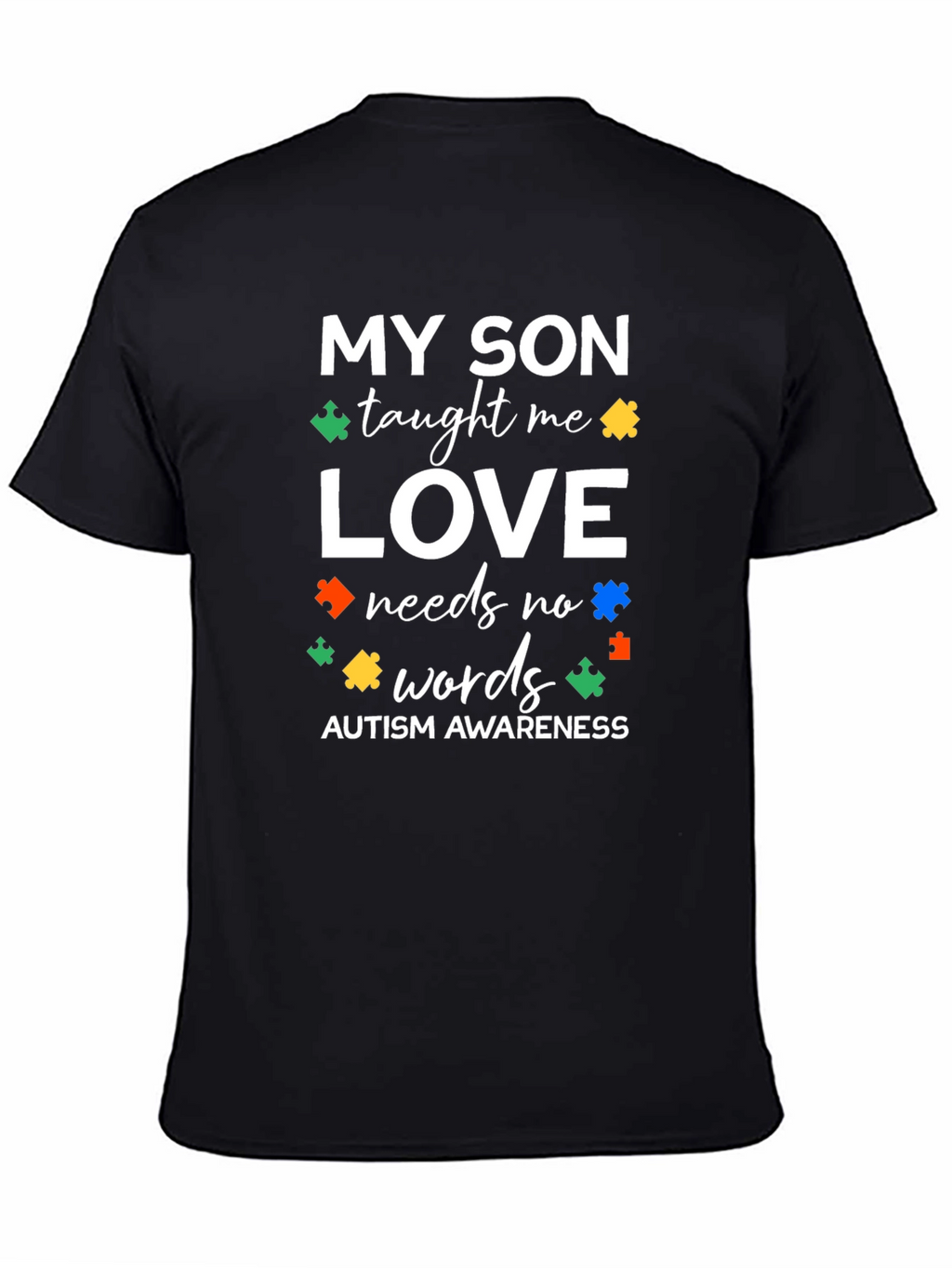 Autism Awareness My Son T-Shirt