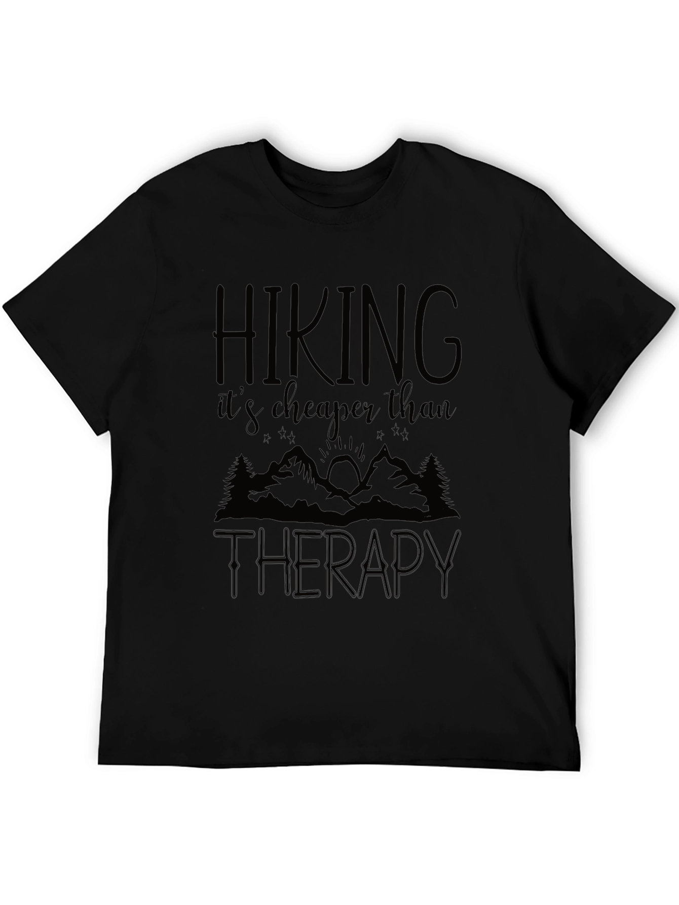 Hiking is Cheaper Than Therapy Graphic Tee