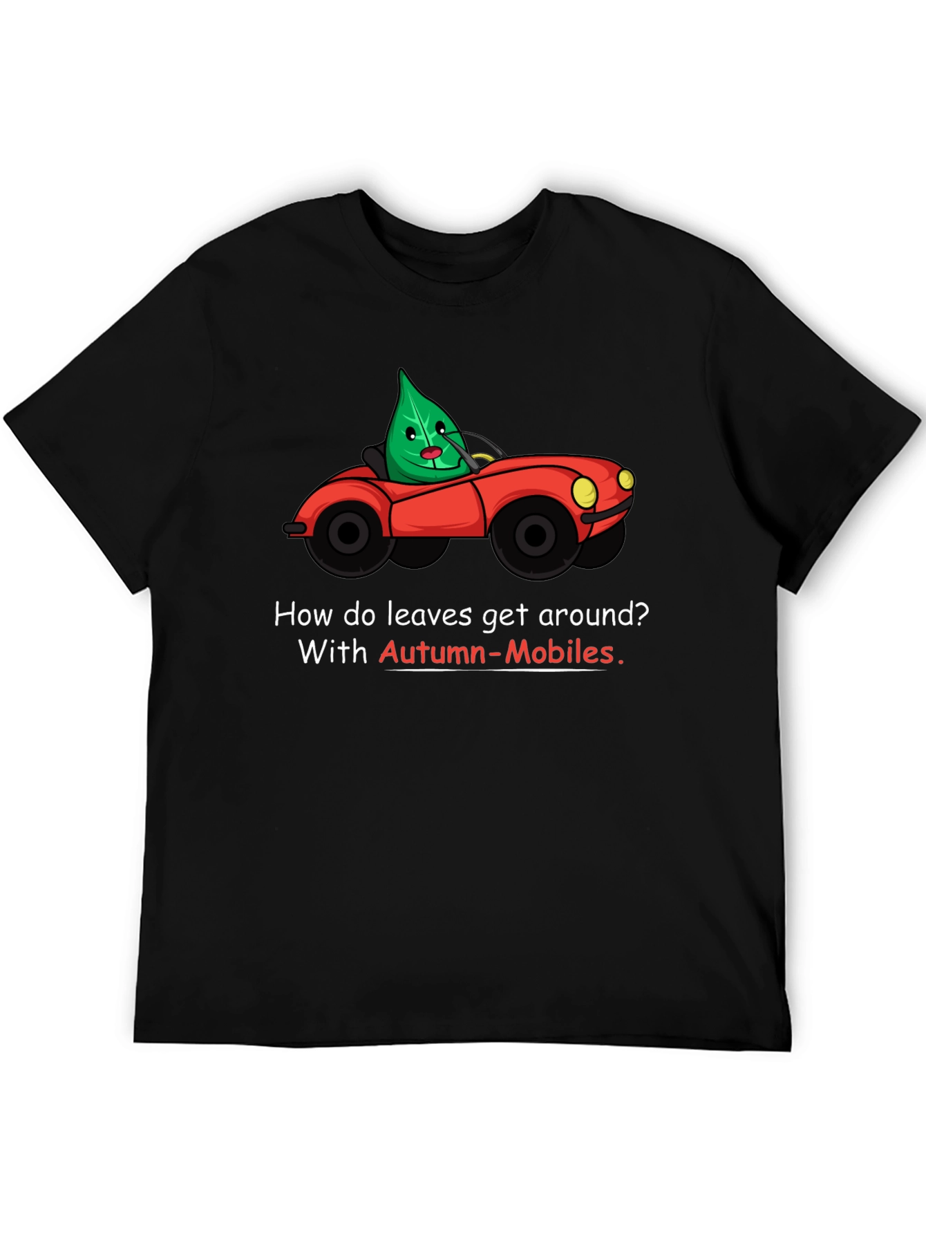 Autumn-Mobiles T-Shirt: Leaf Car Cartoon Tee