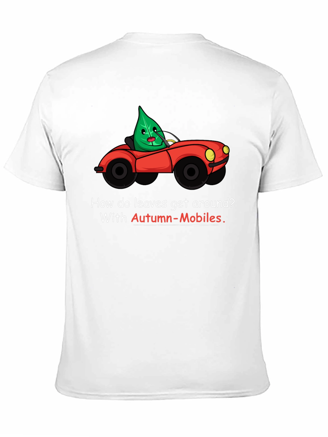 Autumn-Mobiles T-Shirt: Leaf Car Cartoon Tee