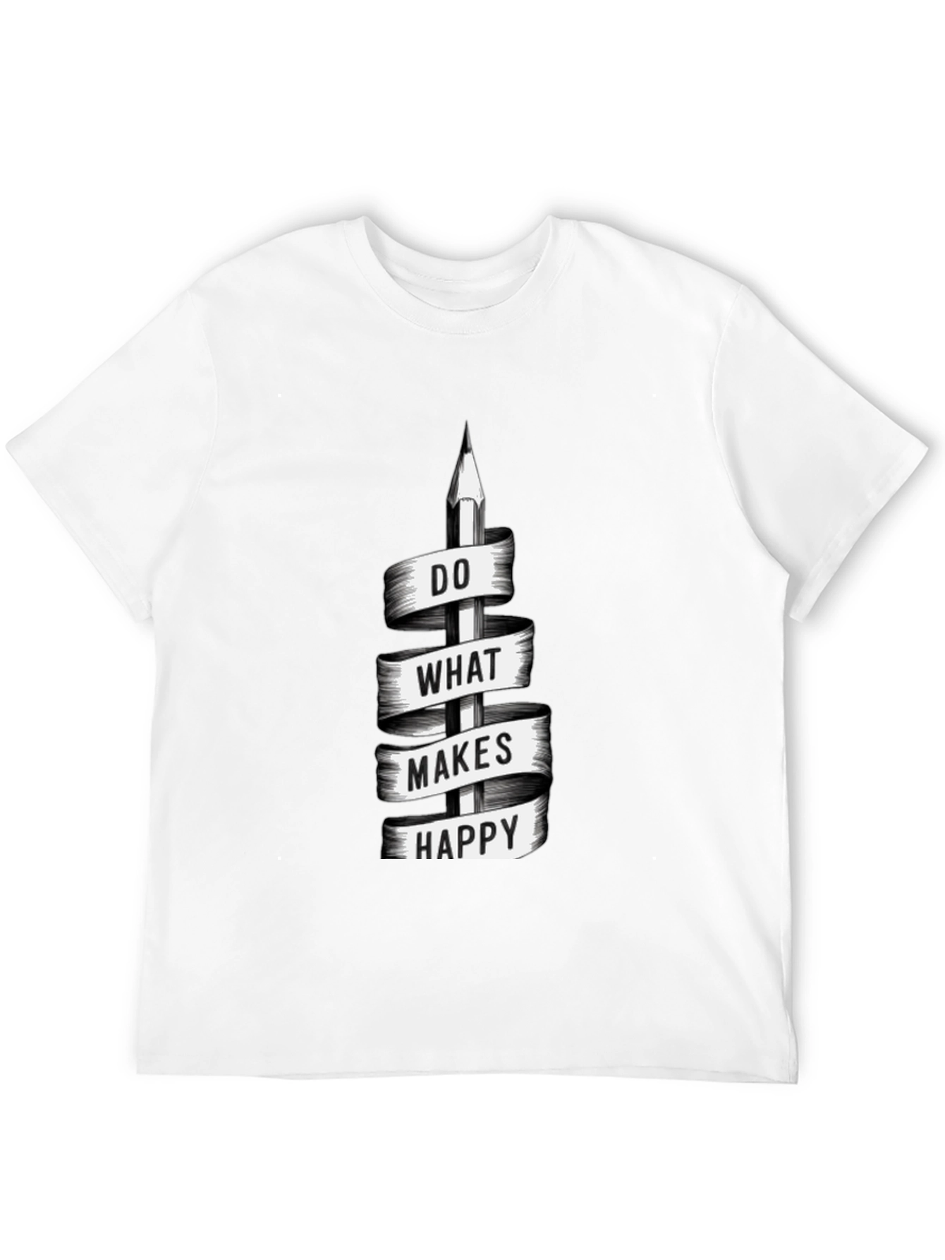 Do What Makes Happy T-Shirt