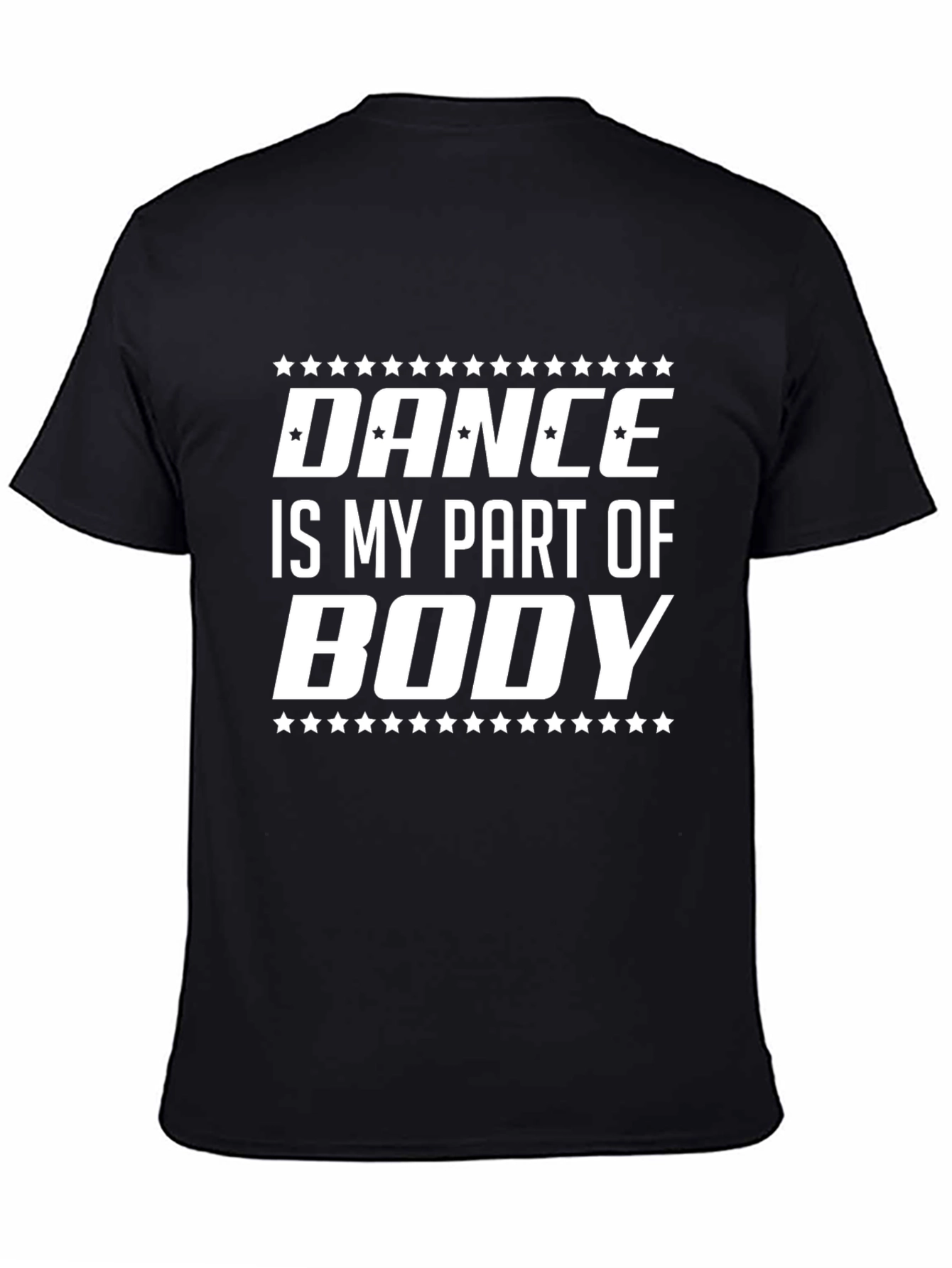 Dance Is My Part of Body T-Shirt