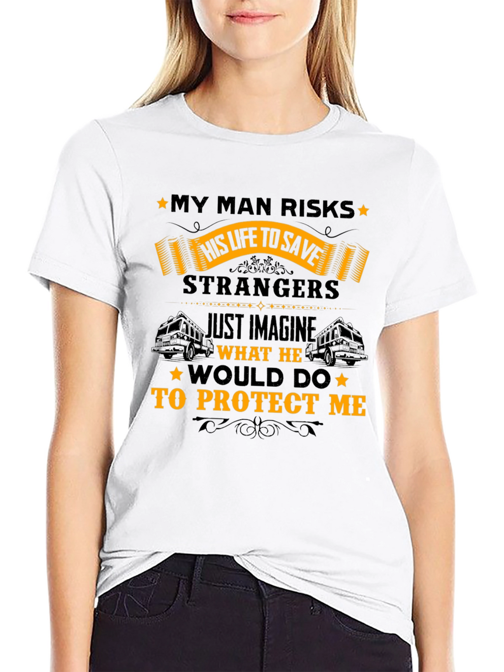 My Man Risks His Life T-Shirt - Protective Hero