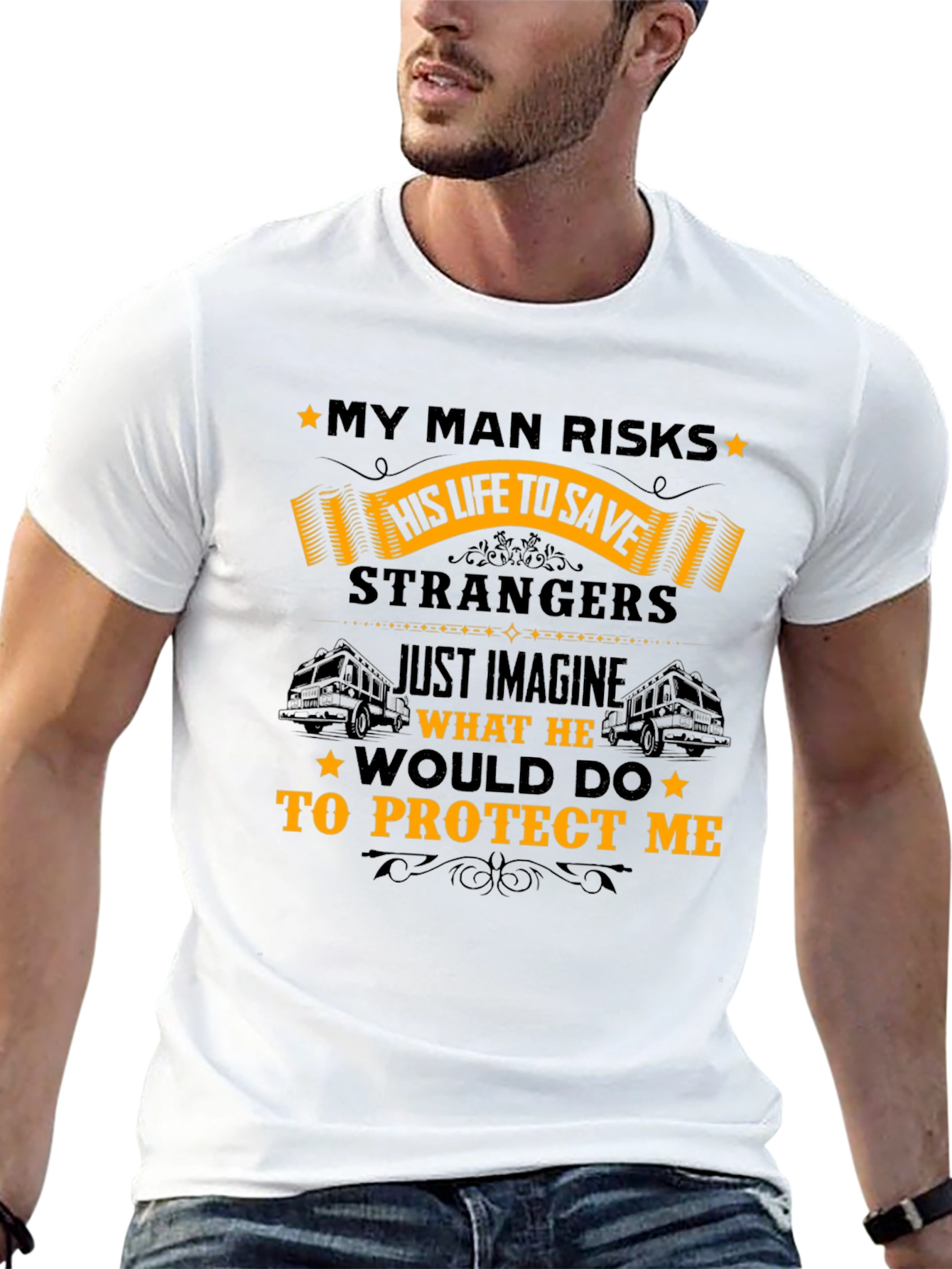 My Man Risks His Life T-Shirt - Protective Hero